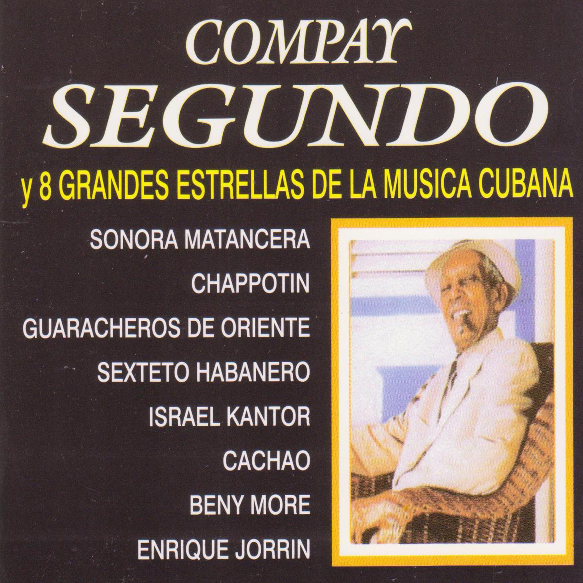 Постер альбома Compay Segundo y 8 Grandes Estrella de la Música Cubana