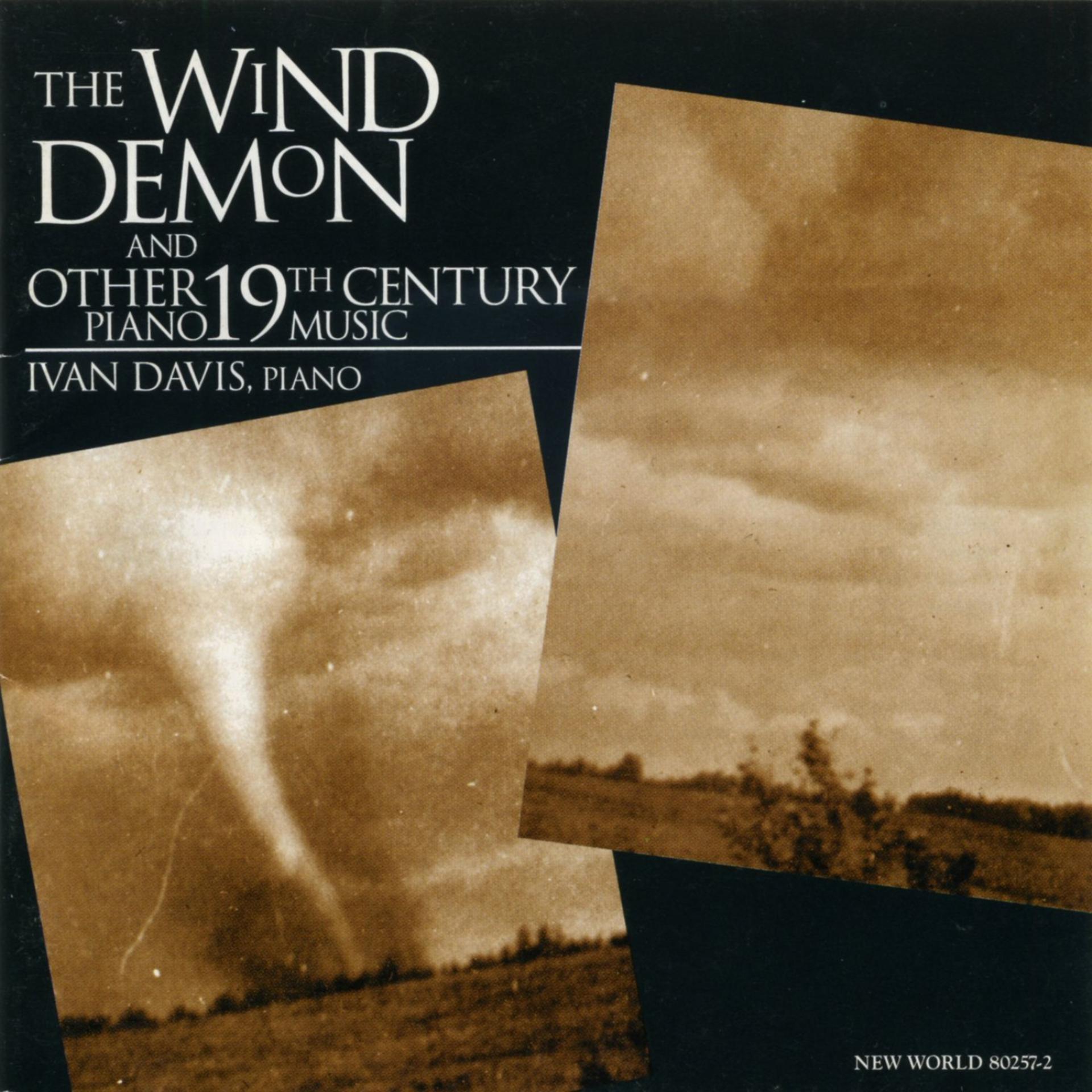 Постер альбома The Wind Demon: 19th Century Piano Works