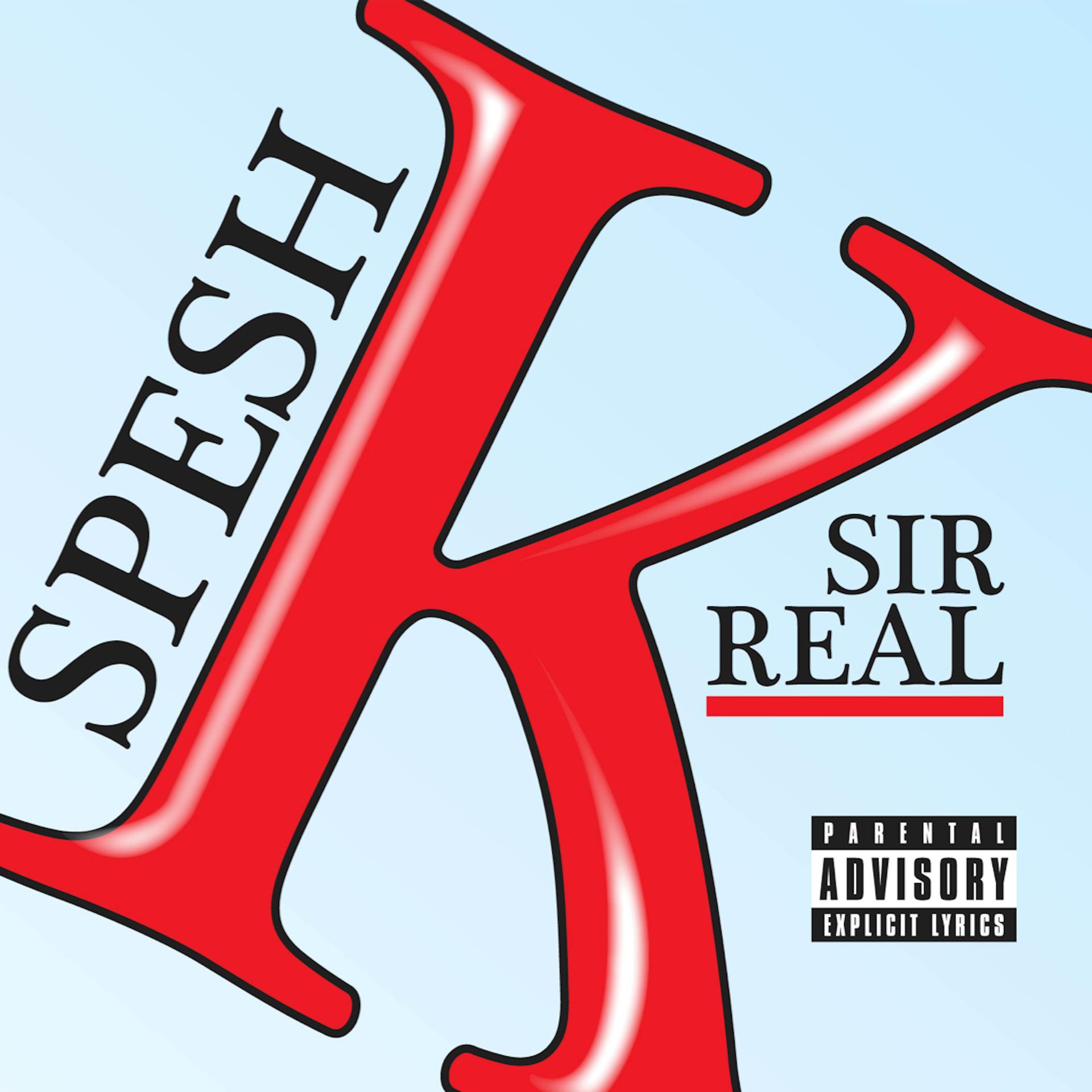 Постер альбома Sir Real