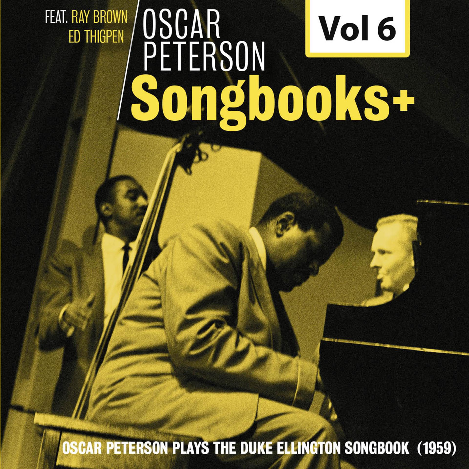 Постер альбома Oscar Peterson Trio-Songbooks+, Vol. 6