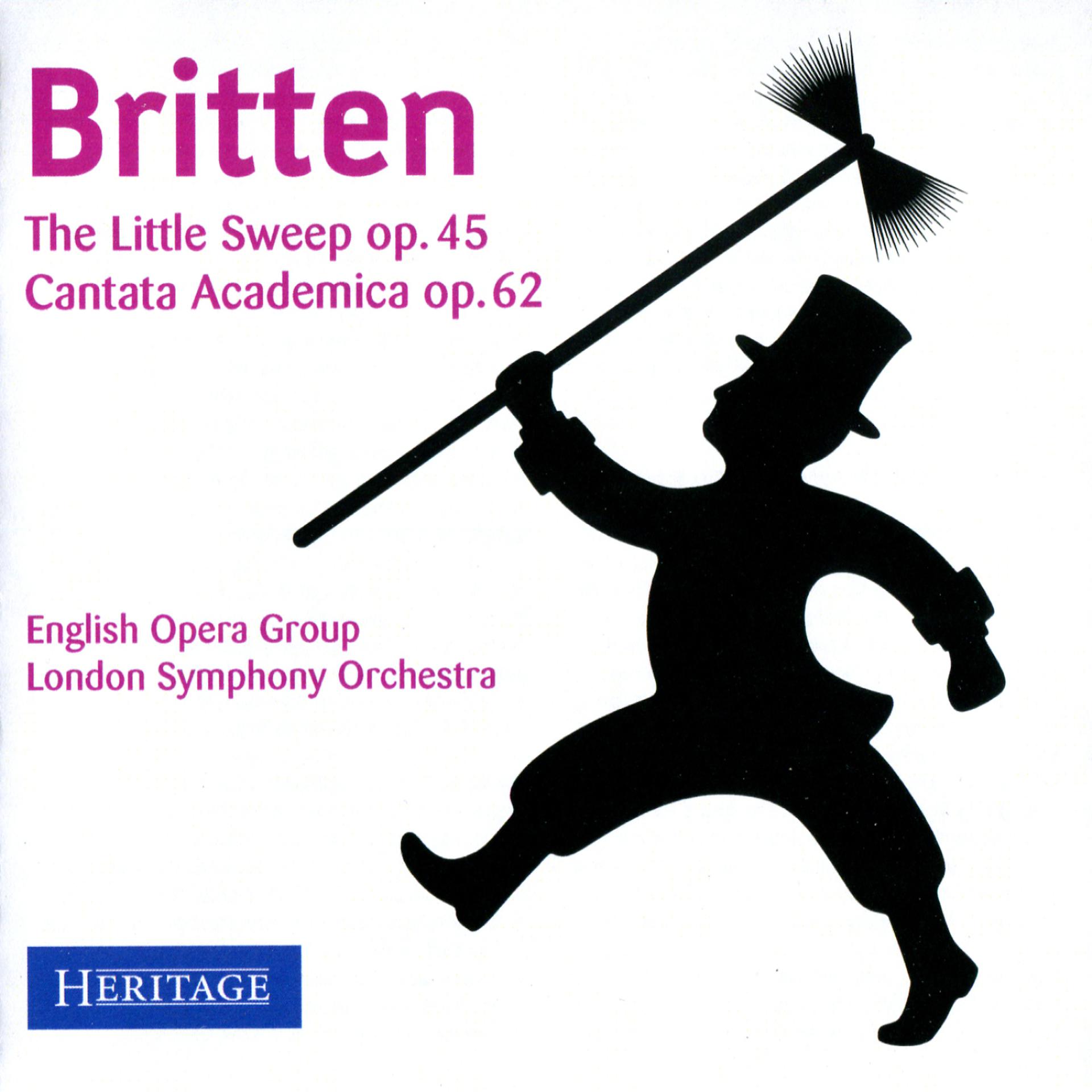 Постер альбома Britten: The Little Sweep & Cantata Academia