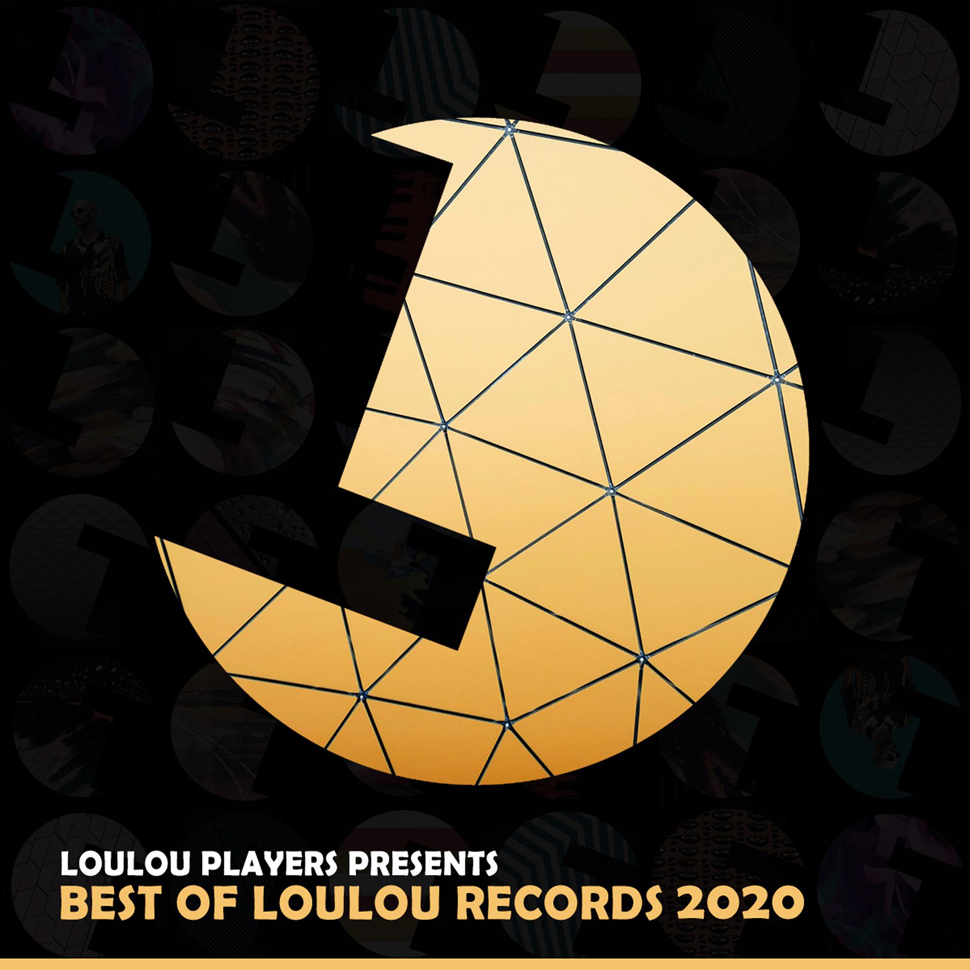 Постер альбома Loulou Players Presents Best of Loulou Records 2020