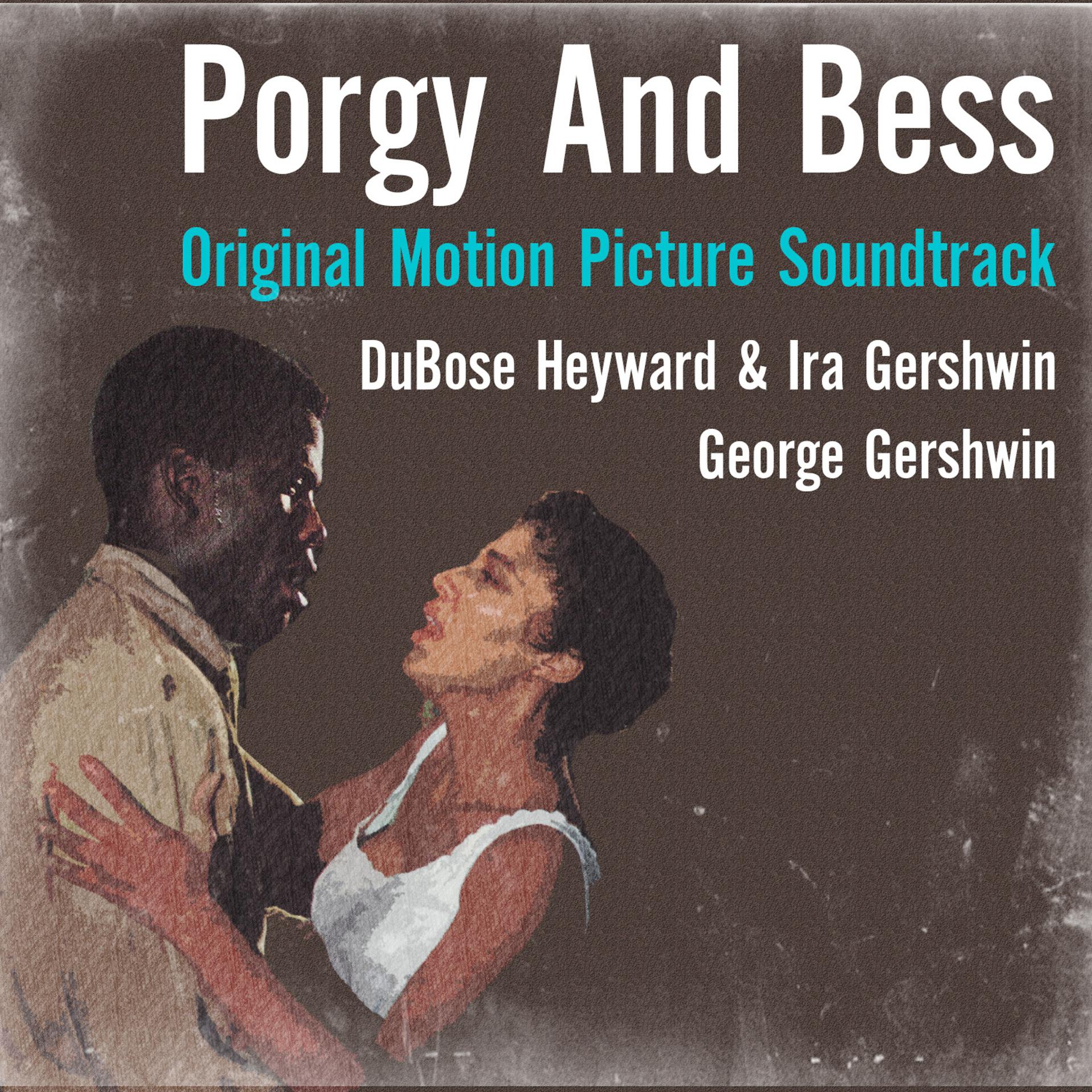 Постер альбома George Gershwin: Porgy and Bess (Original Motion Picture Soundtrack)