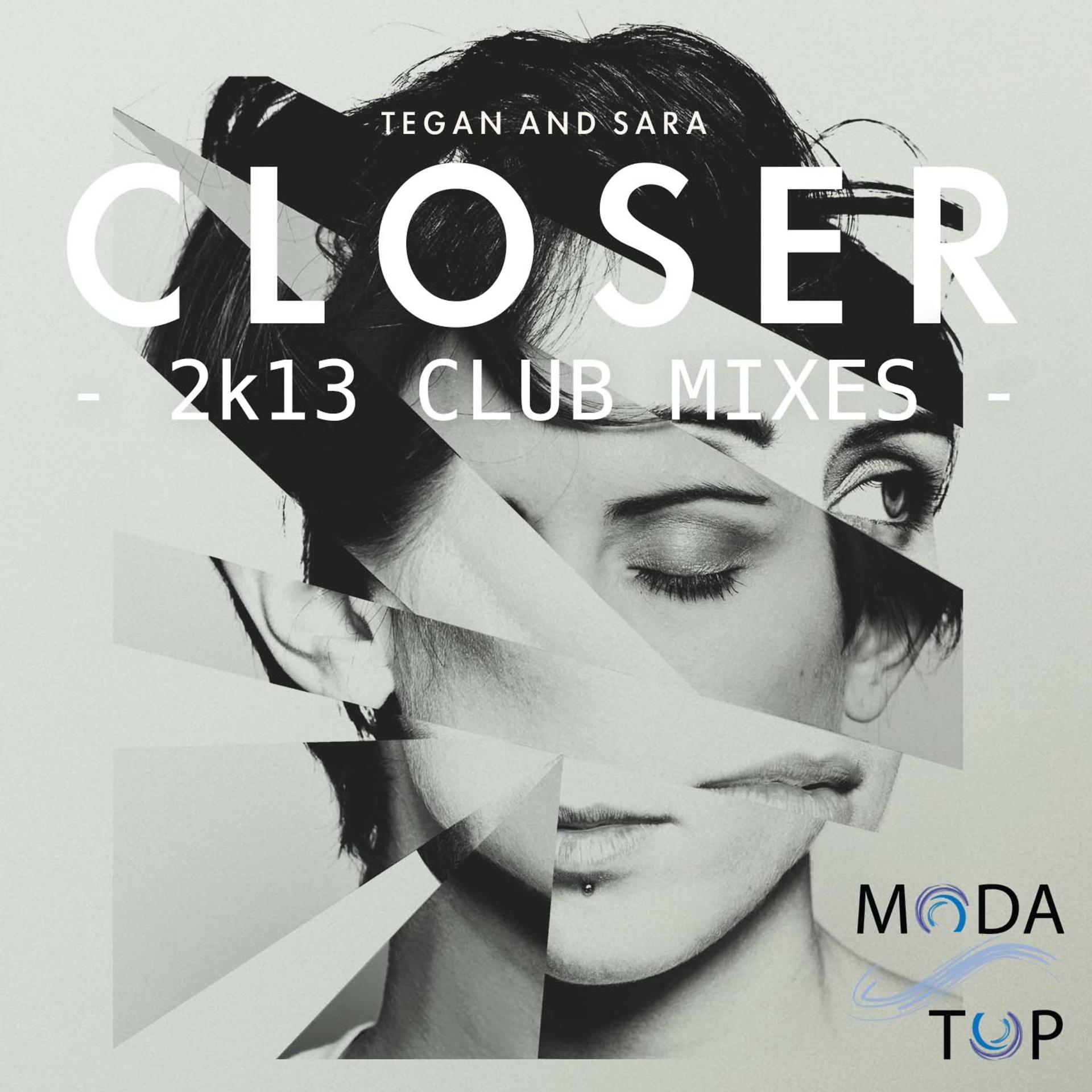 Постер альбома Closer (2k13 Club Mixes)