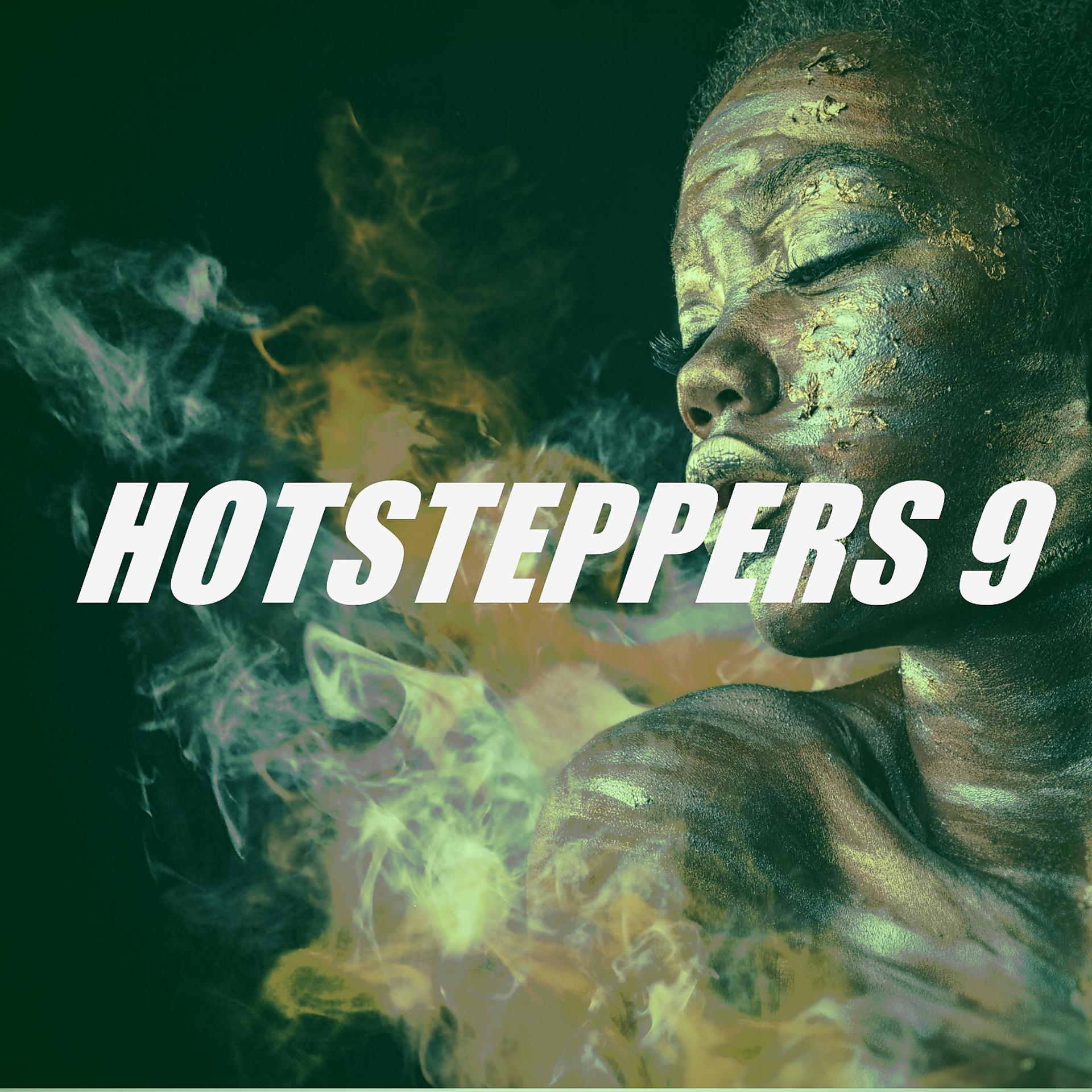 Постер альбома HOTSTEPPERS 9
