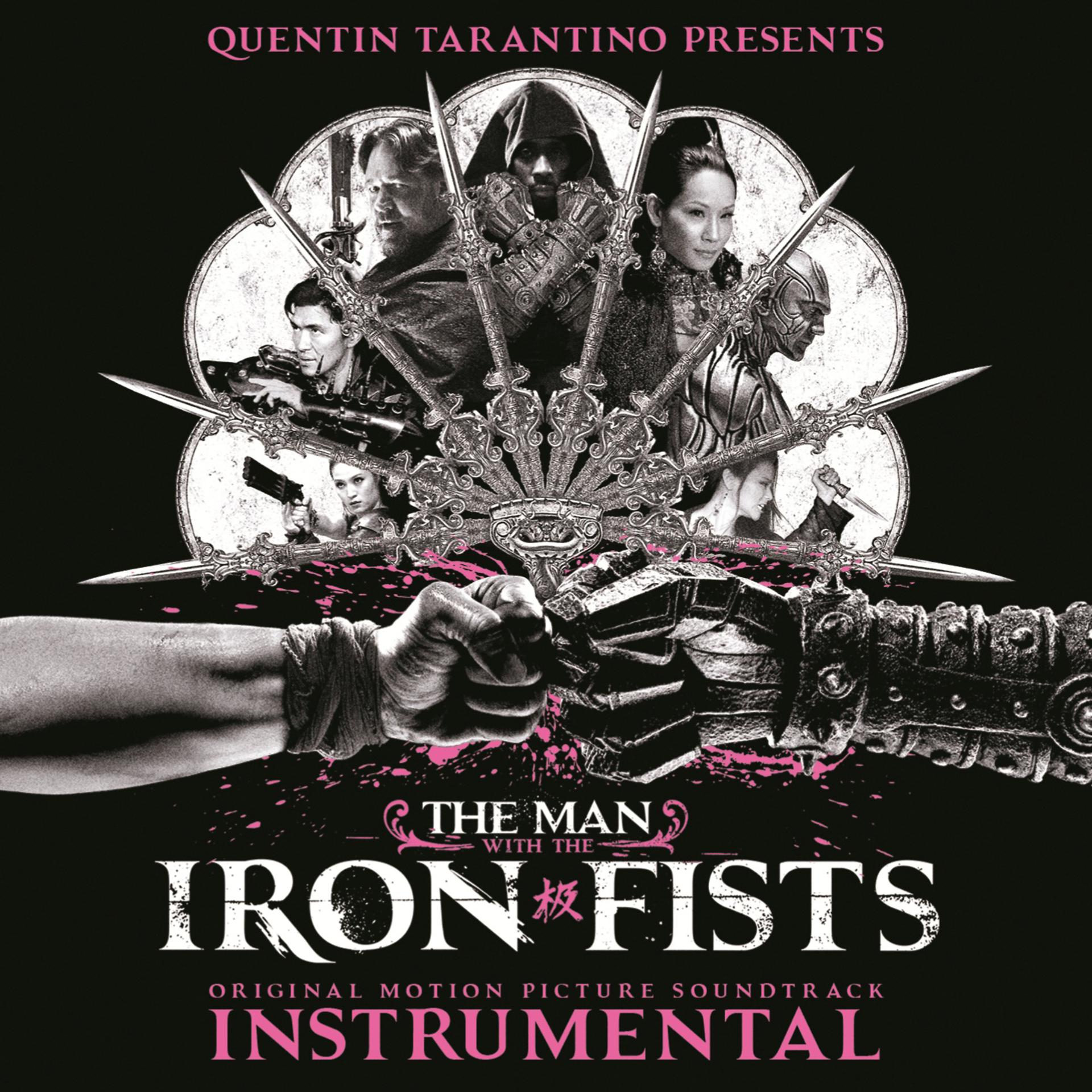 Постер альбома The Man with the Iron Fists: Soundtrack Instrumental