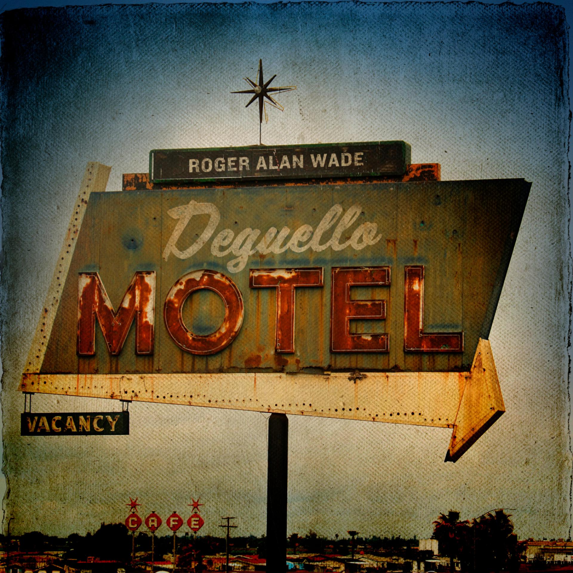 Постер альбома Deguello Motel