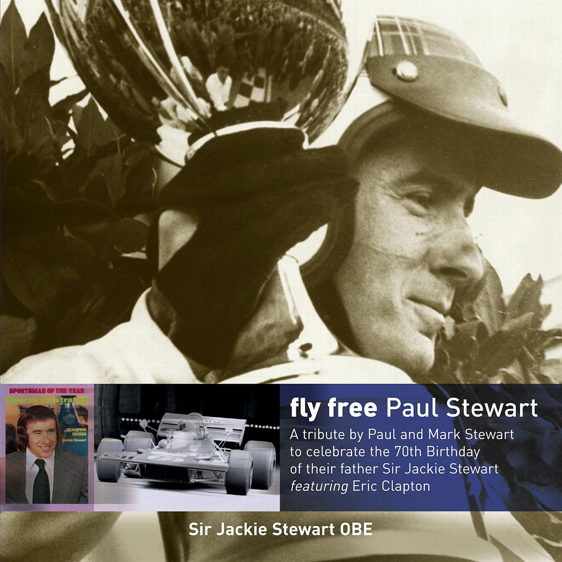 Постер альбома Fly Free (A Tribute to Sir Jackie Stewart) [feat. Eric Clapton] - Single