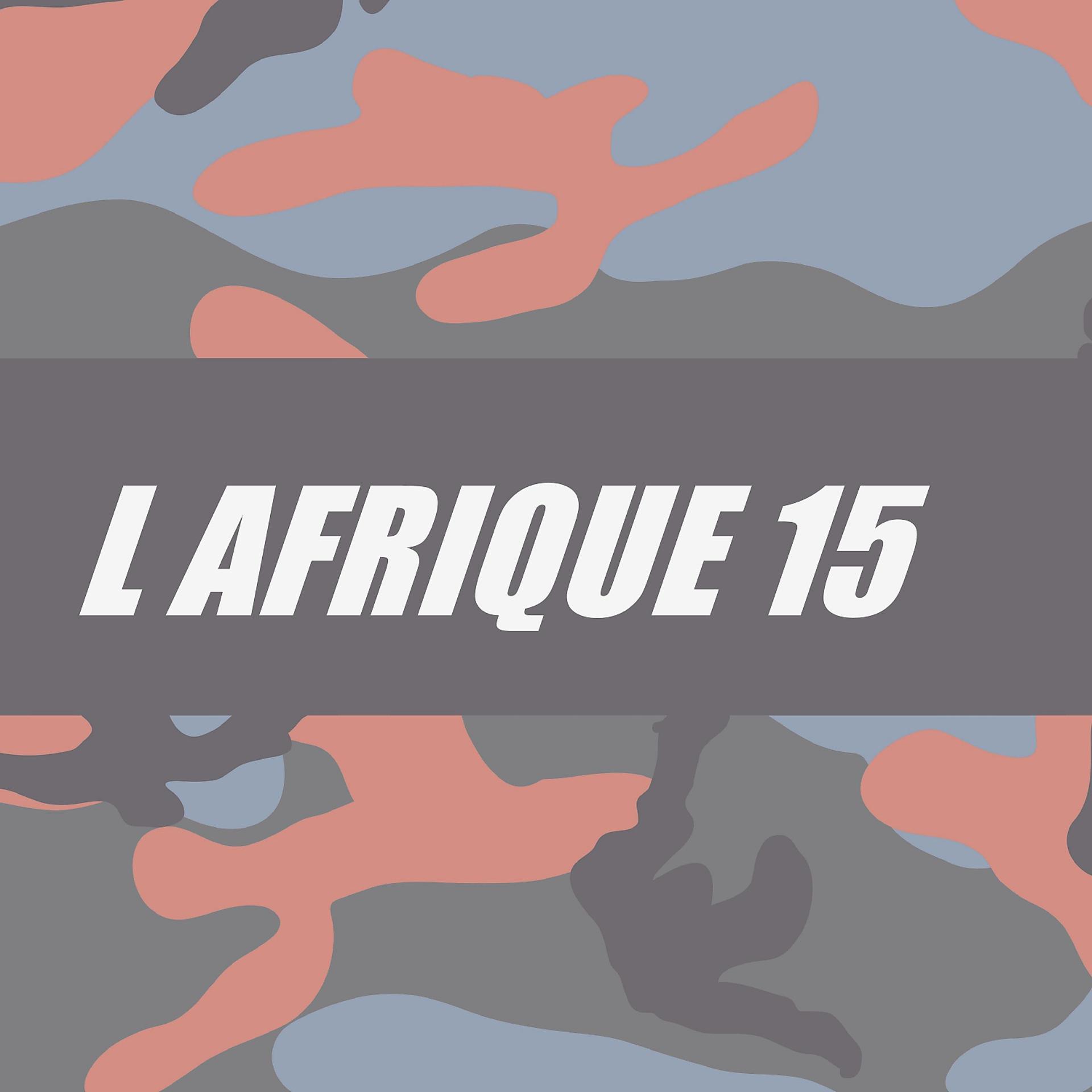 Постер альбома L AFRIQUE 15