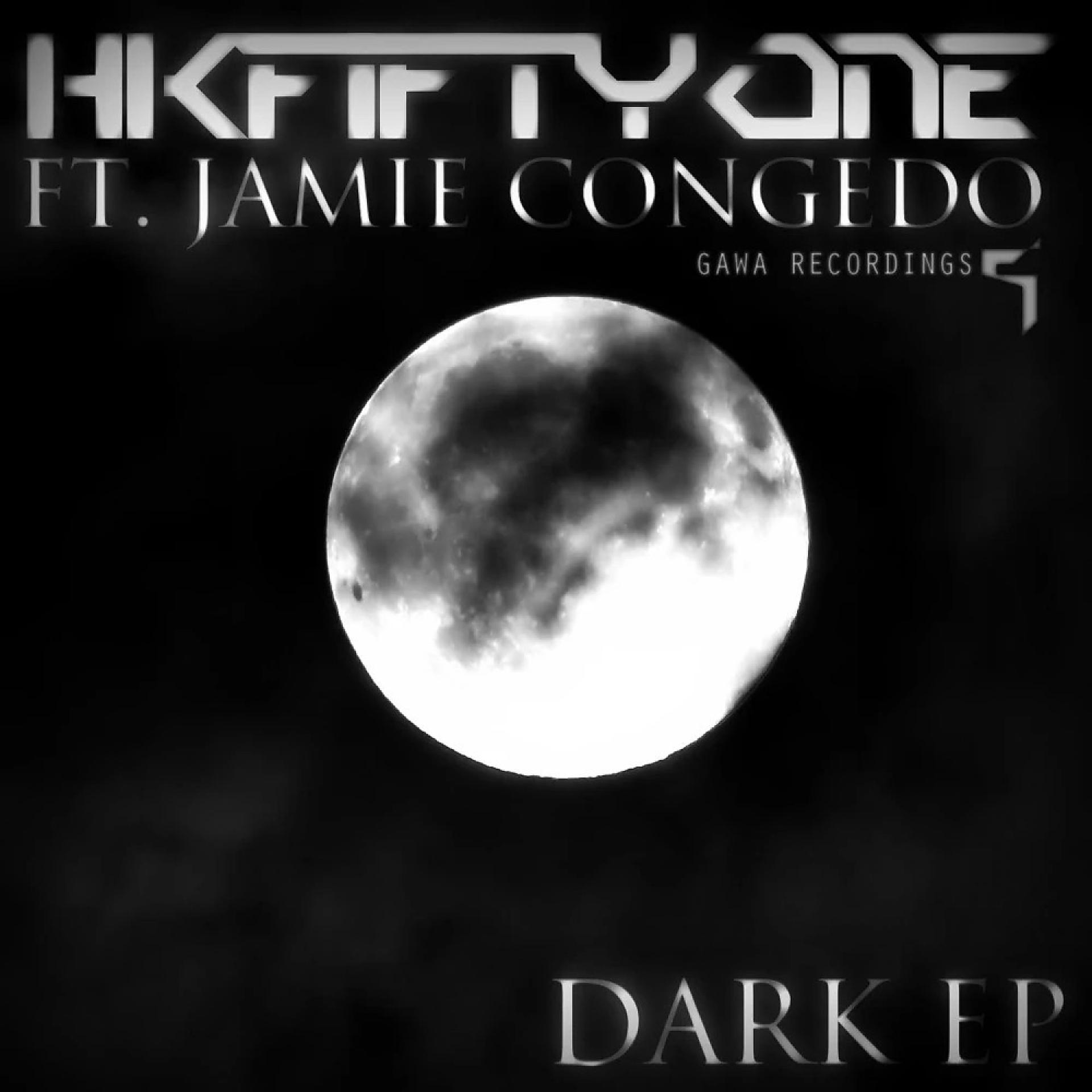 Постер альбома Dark EP (feat. Jamie Congedo)