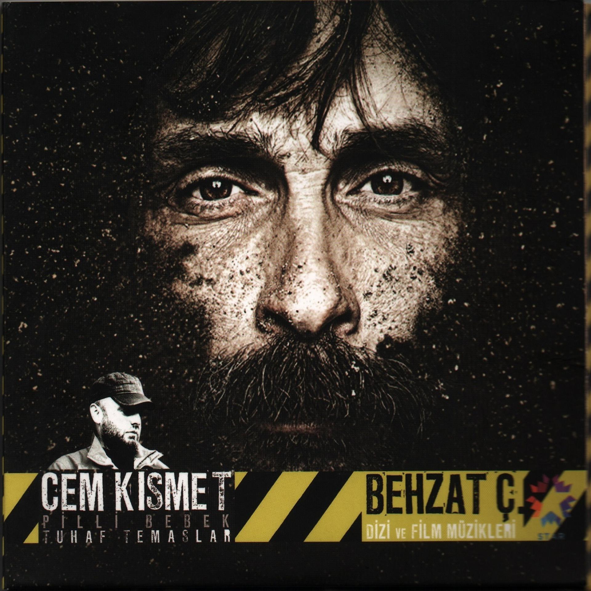 Постер альбома Behzat Ç. (Orijinal Dizi ve Film Müzikleri)