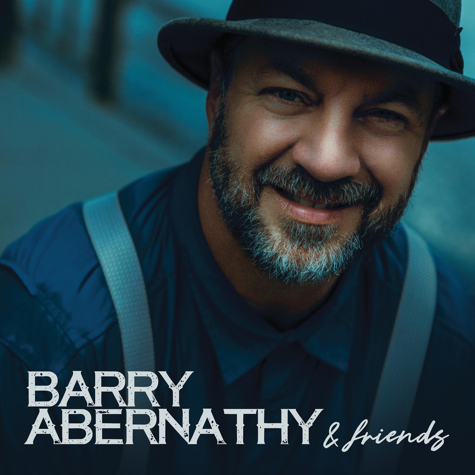 Постер альбома Barry Abernathy and Friends