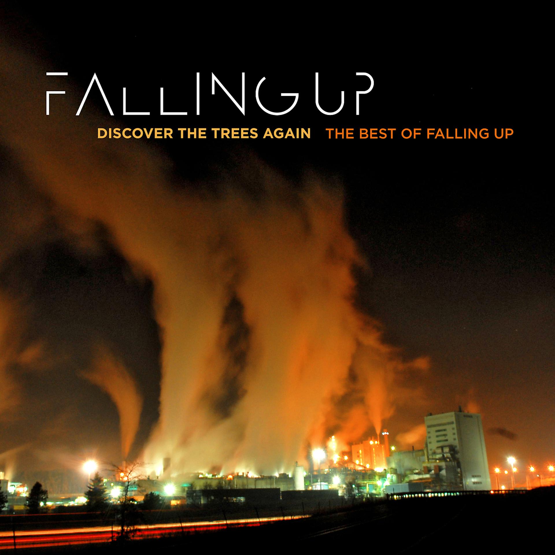 Постер альбома Discover The Trees Again: The Best Of Falling Up