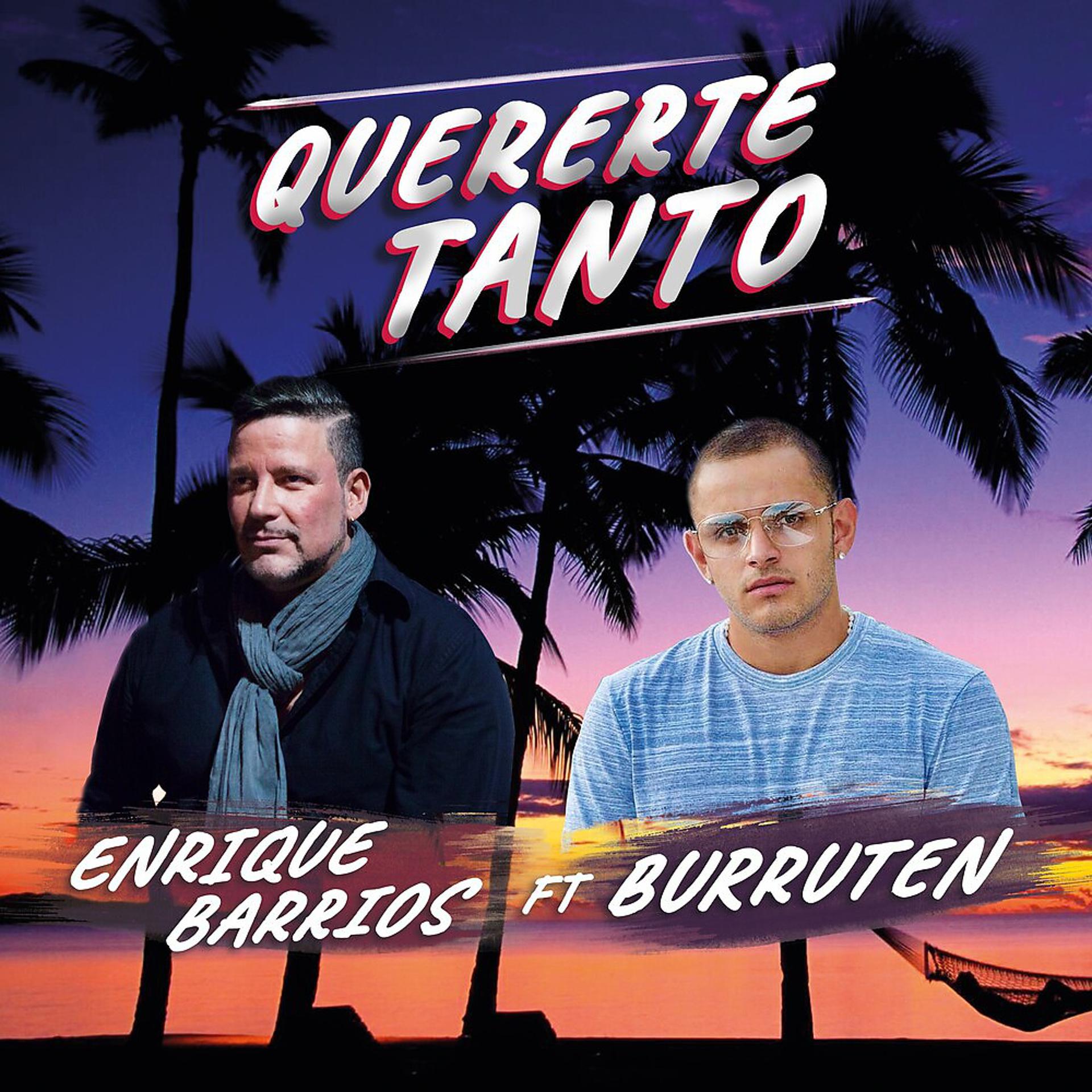 Постер альбома Quererte Tanto