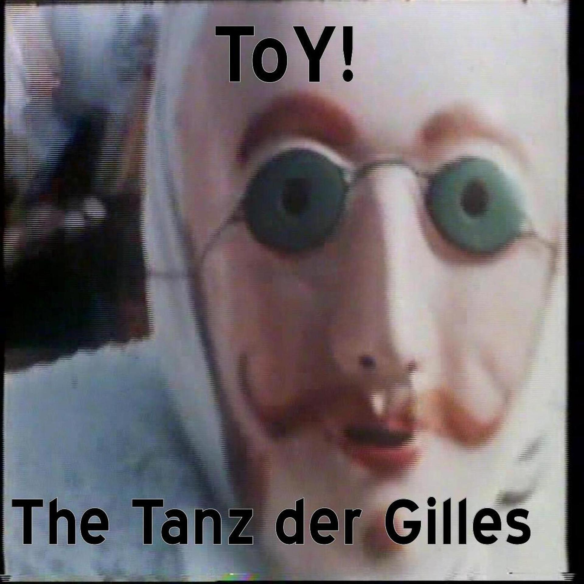 Постер альбома The Tanz Der Gilles