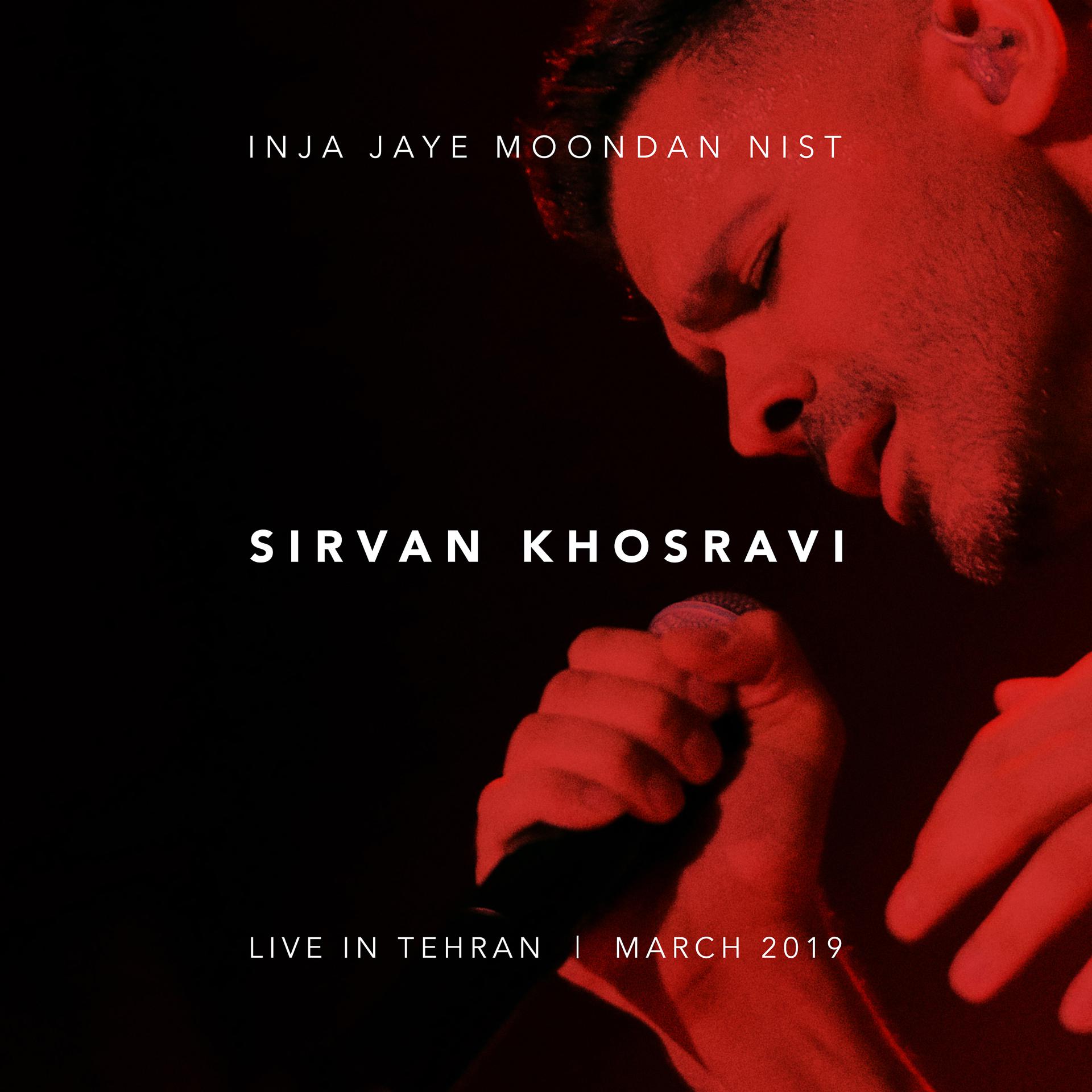 Постер альбома Inja Jaye Moondan Nist (Live in Tehran 2019)