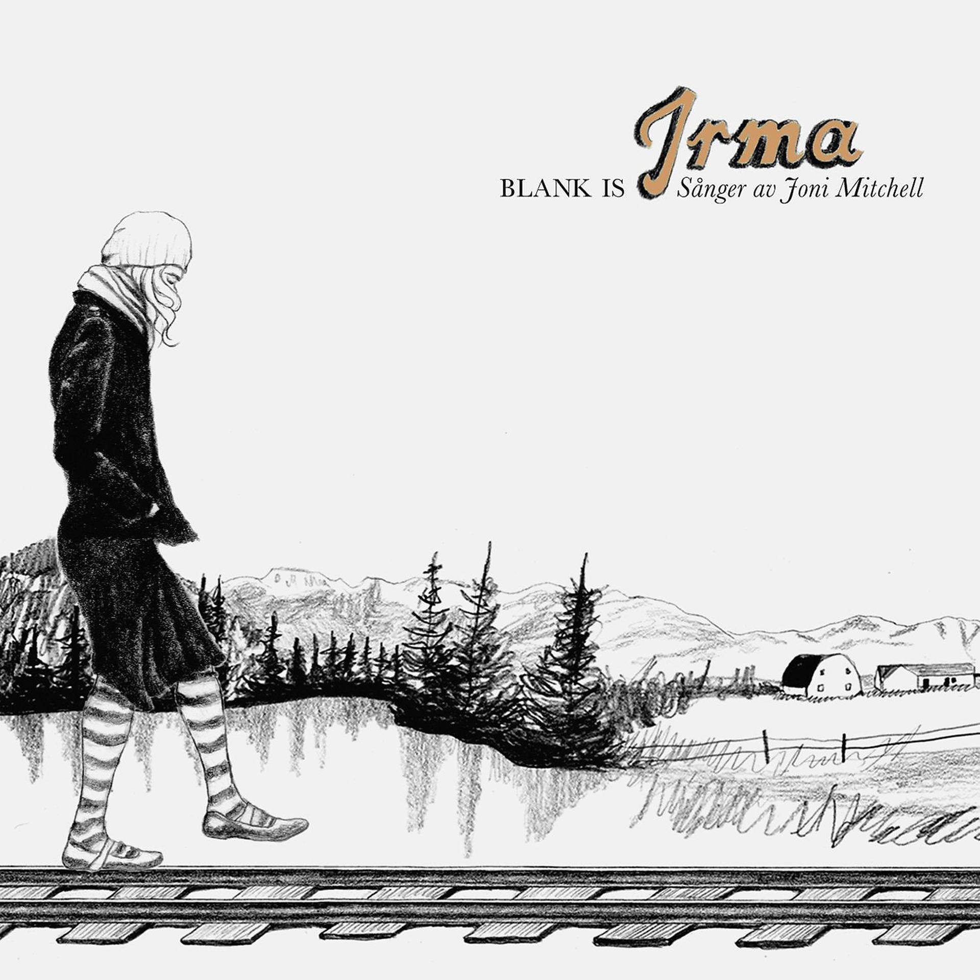 Постер альбома Blank Is - Sånger av Joni Mitchell