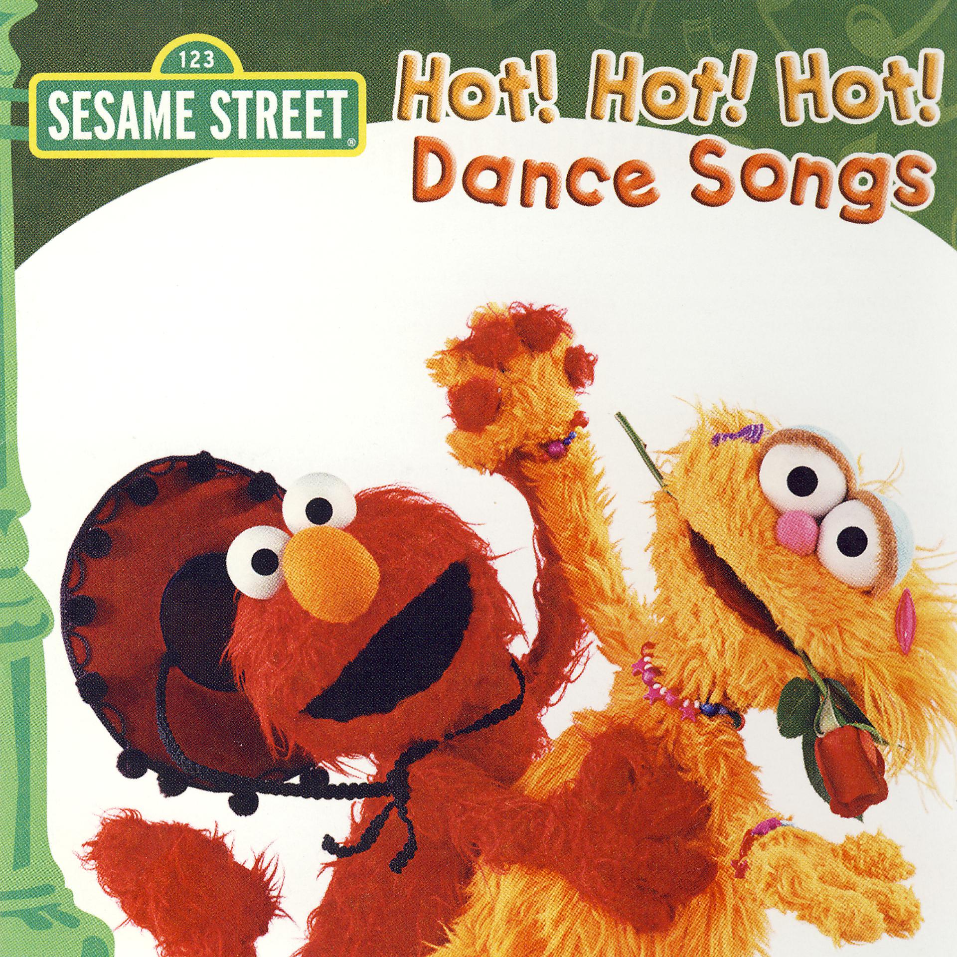 Постер альбома Sesame Street: Hot! Hot! Hot! Dance Songs