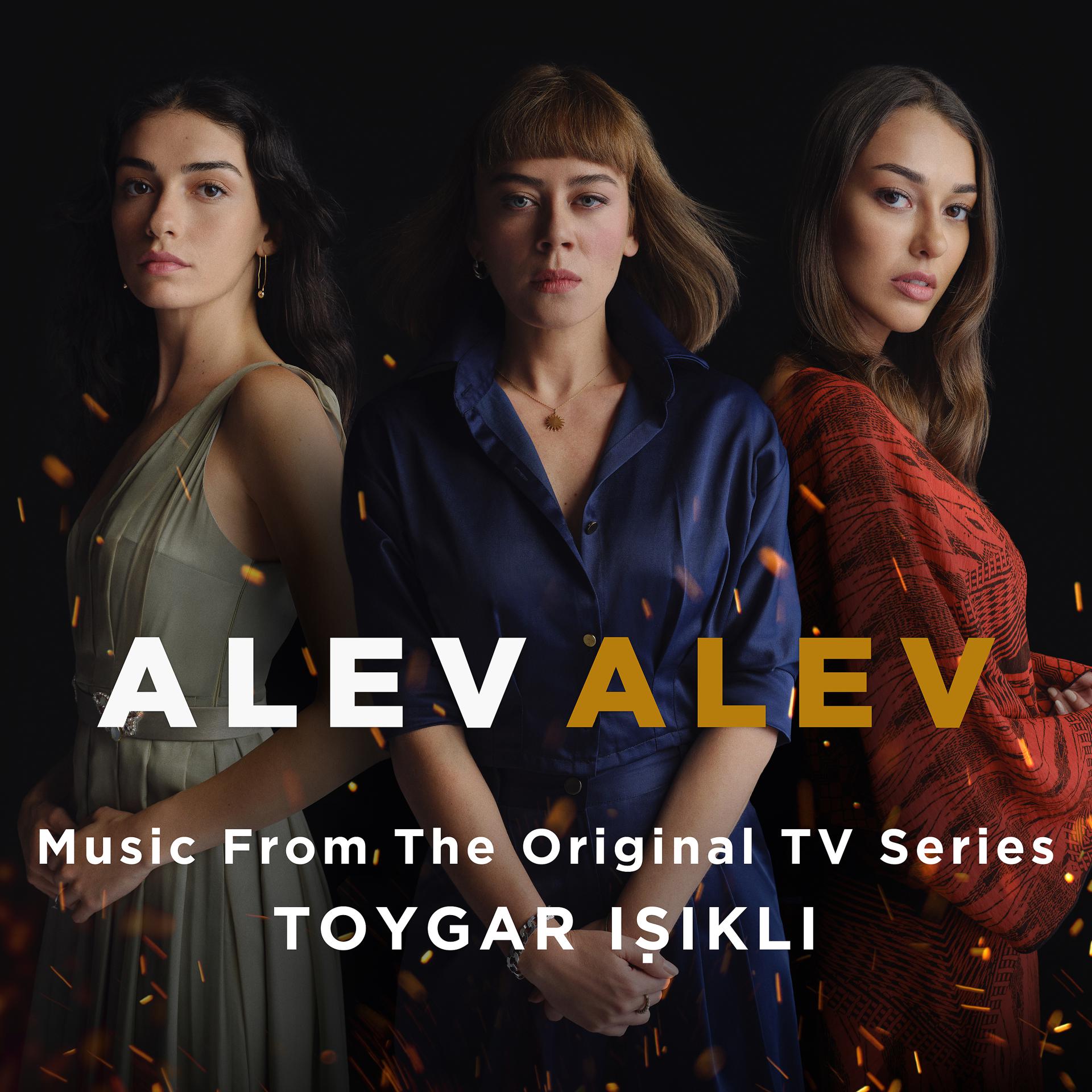 Постер альбома Alev Alev (Music from the Original Tv Series)