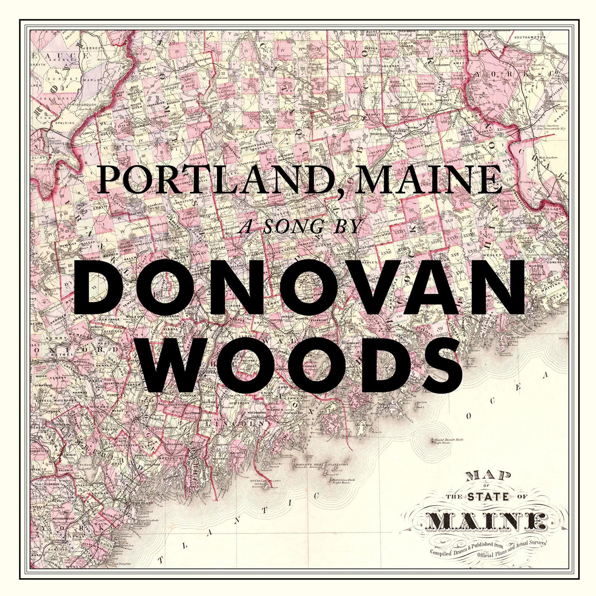 Постер к треку Donovan Woods - Portland, Maine