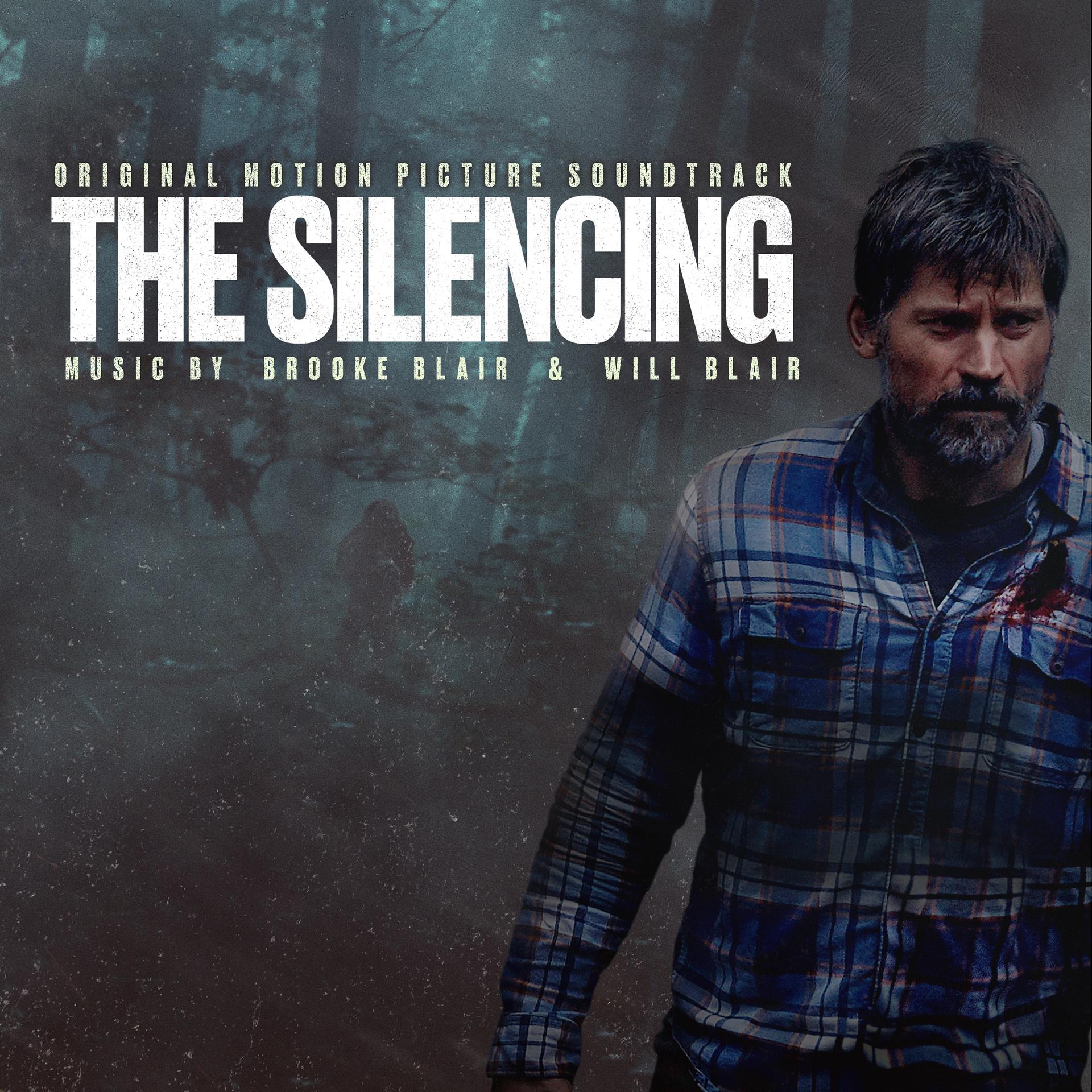 Постер альбома The Silencing (Original Motion Picture Soundtrack)