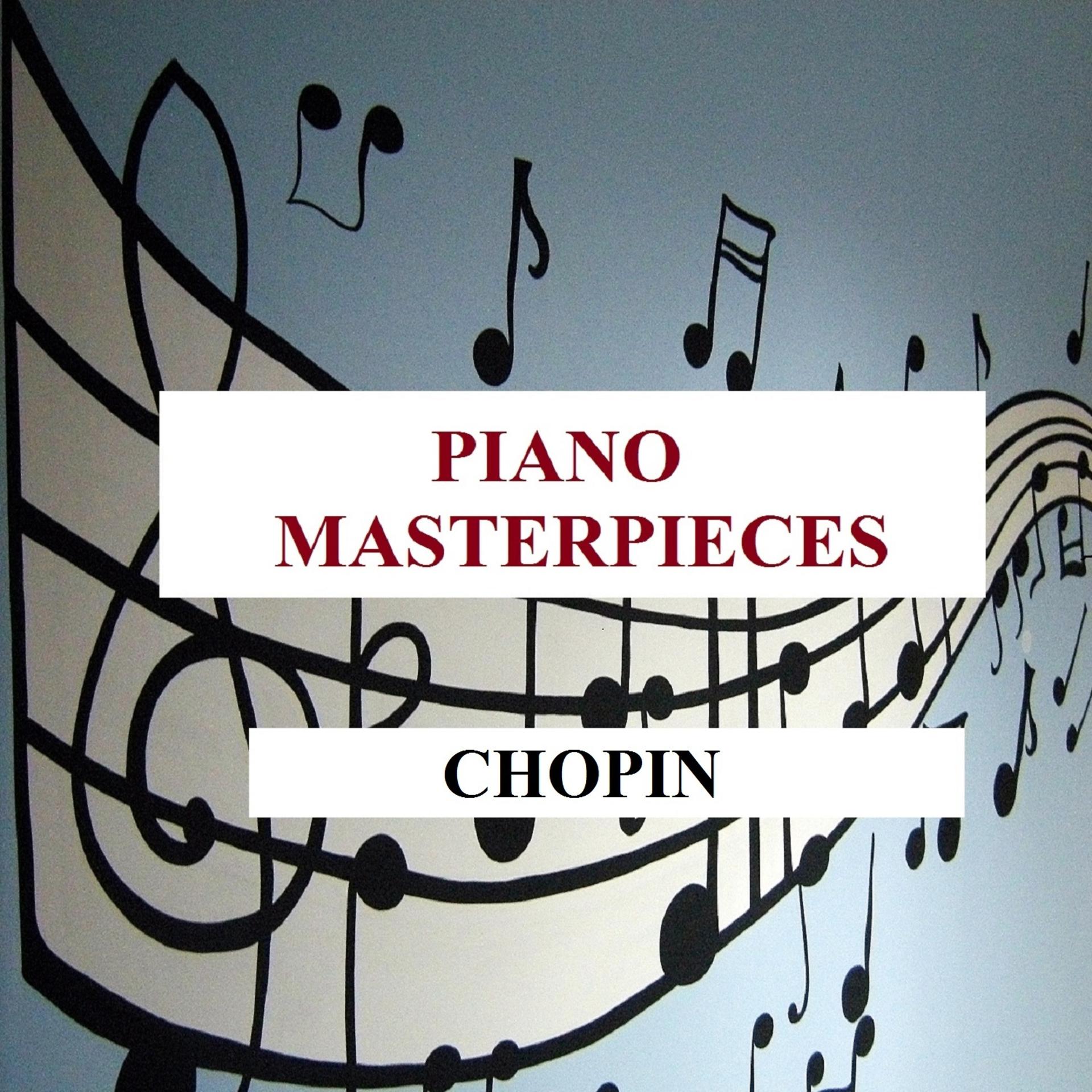 Постер альбома Piano Masterpieces - Chopin