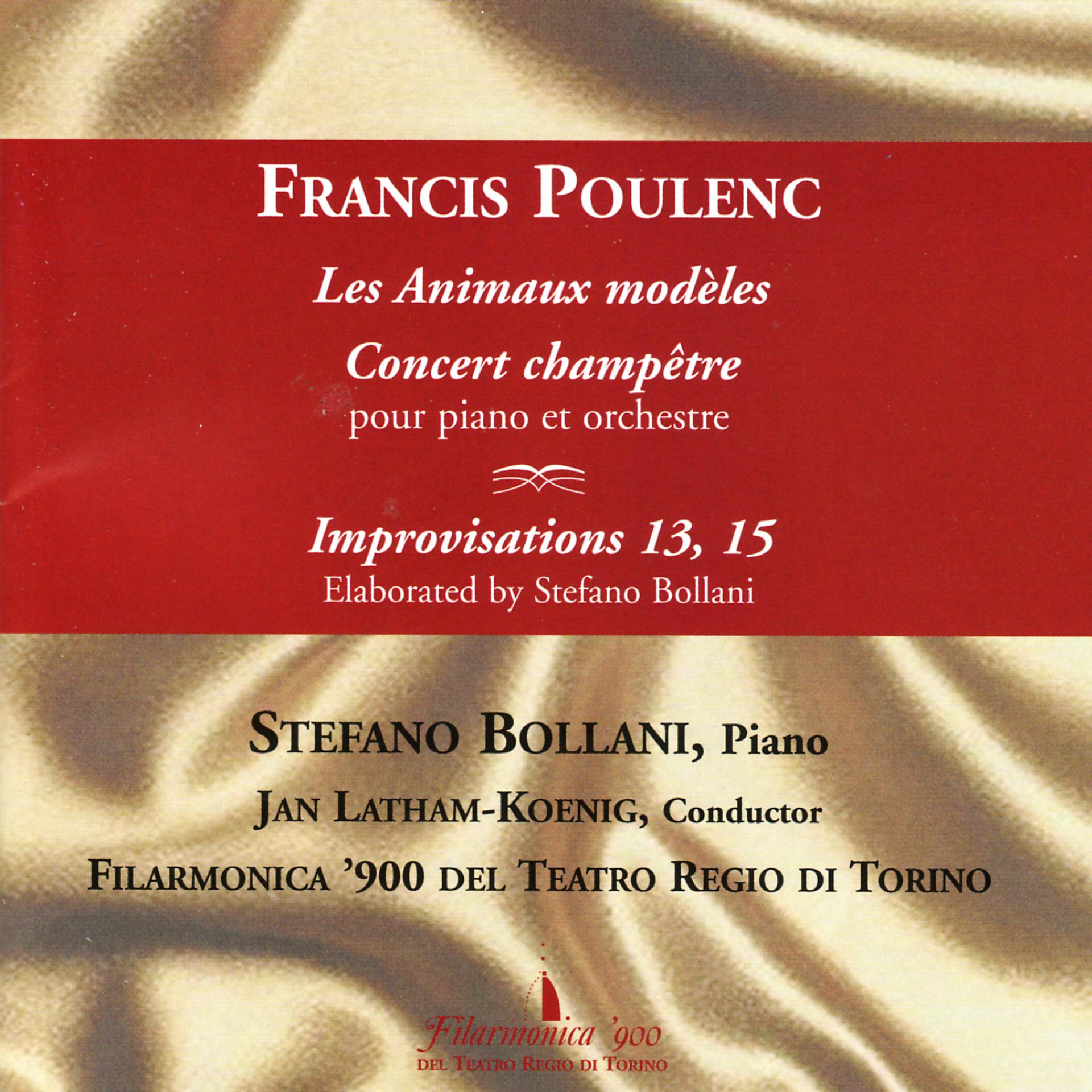 Постер альбома Poulenc: Les Animaux modèles, Concert champêtre pour piano et orchestre & Improvisations 13, 15