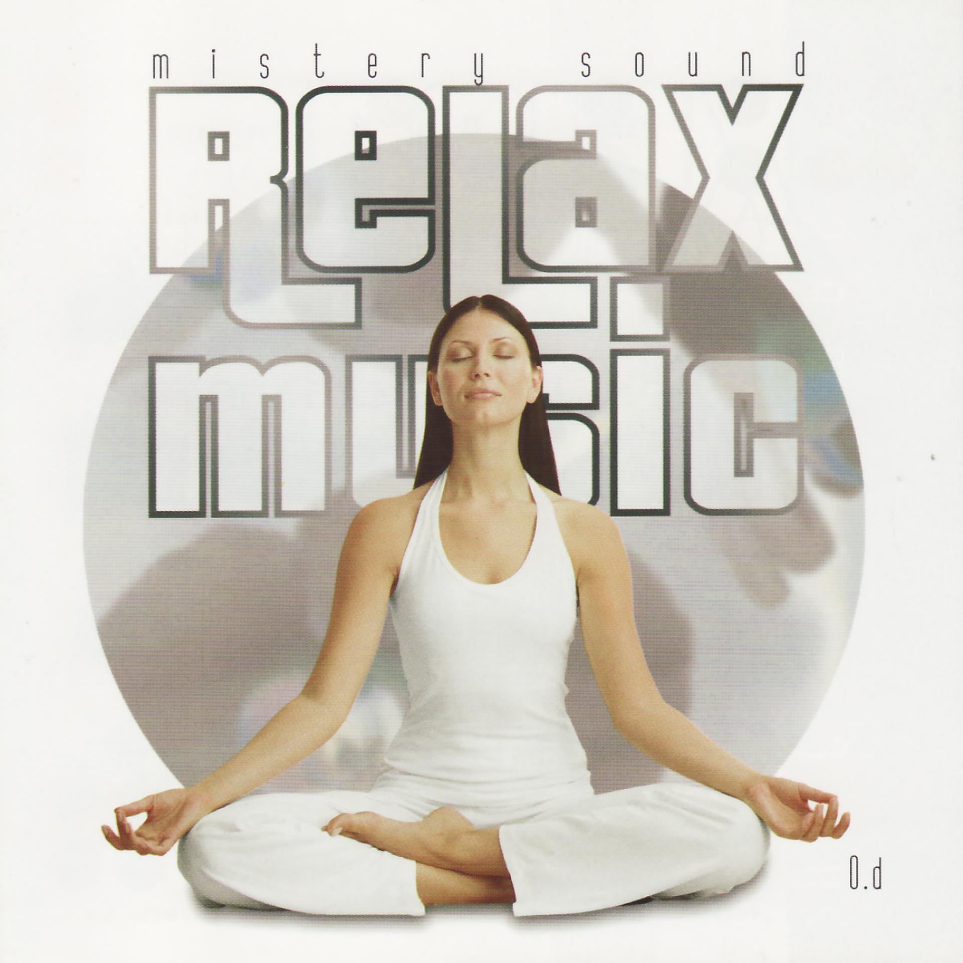 Постер альбома Relax Music - Mistery Sound