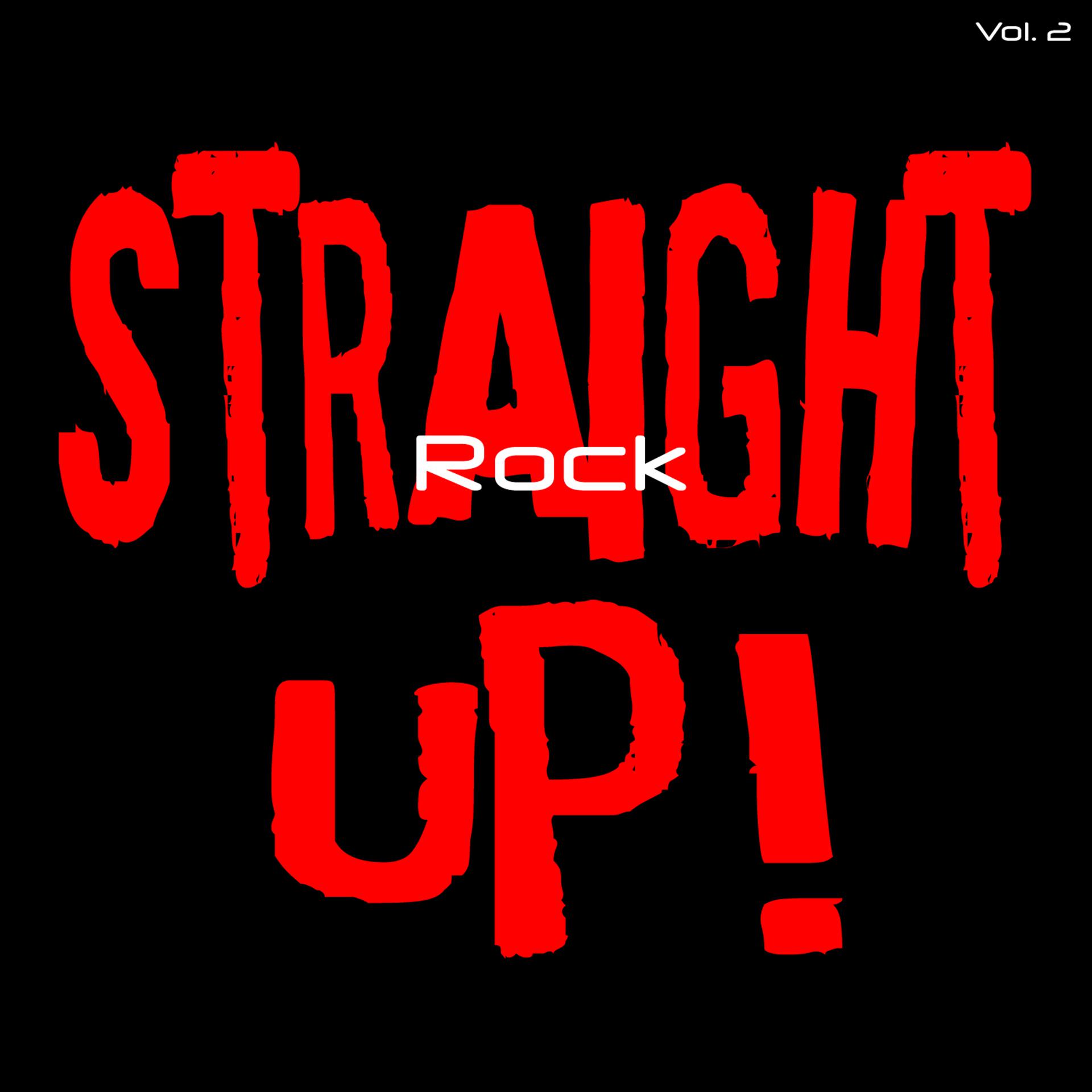 Постер альбома Straight Up: Rock Classics, Vol. 2