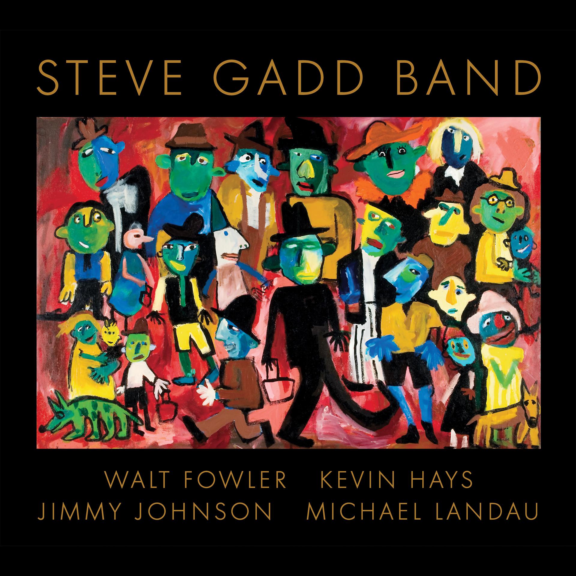 Постер альбома Steve Gadd Band