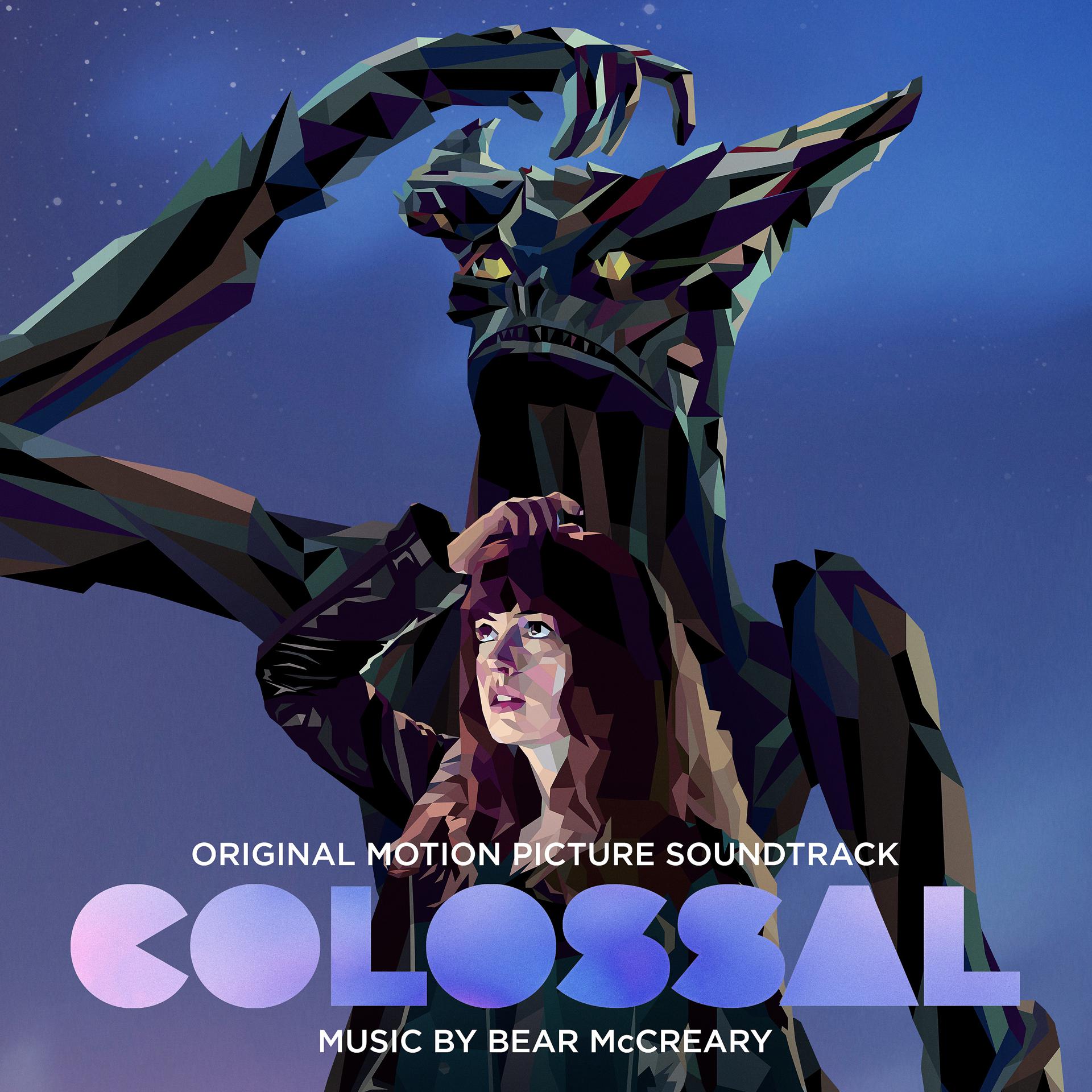 Постер альбома Colossal (Original Motion Picture Soundtrack)