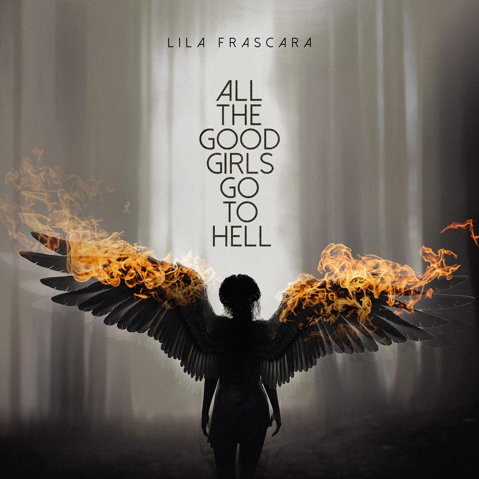 Постер альбома All the Good Girls Go to Hell