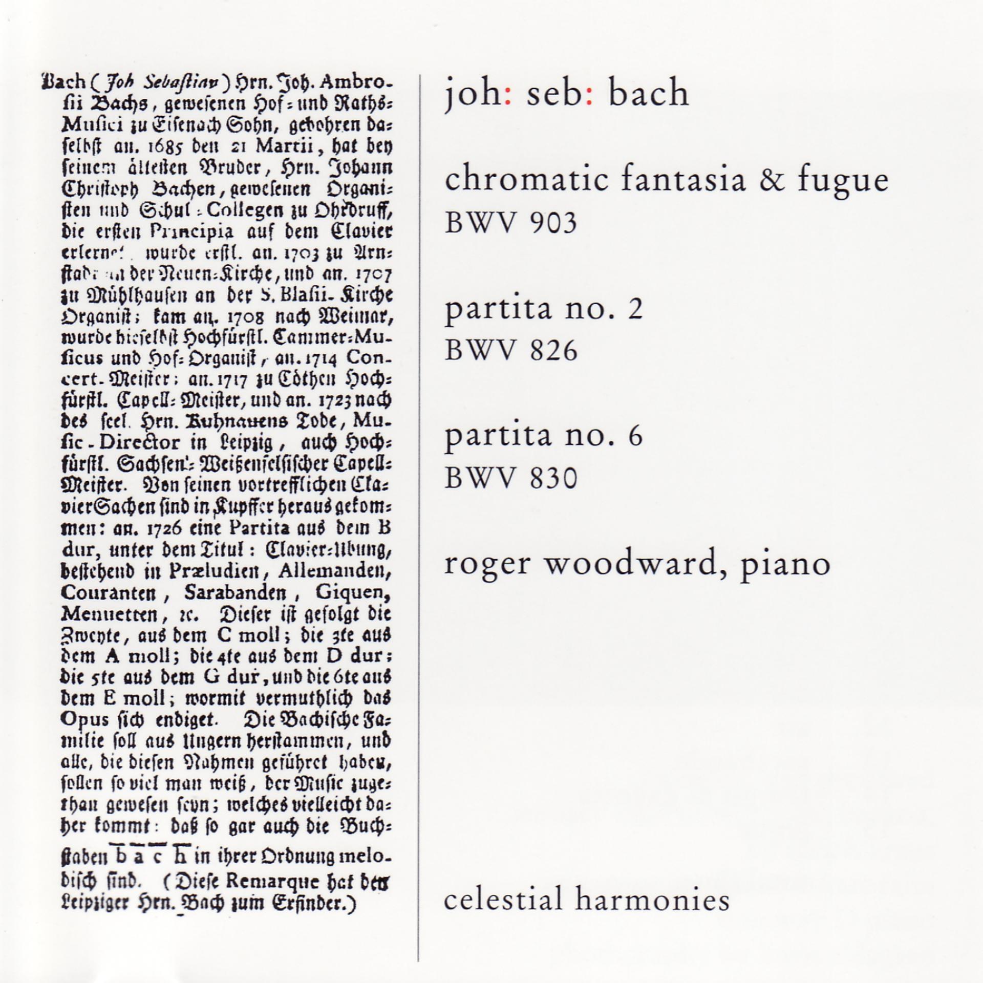 Постер альбома Bach: Chromatic Fantasia & Fugue BWV 903 / Partita No. 2 BWV 826 / Partita No. 6 BWV 830