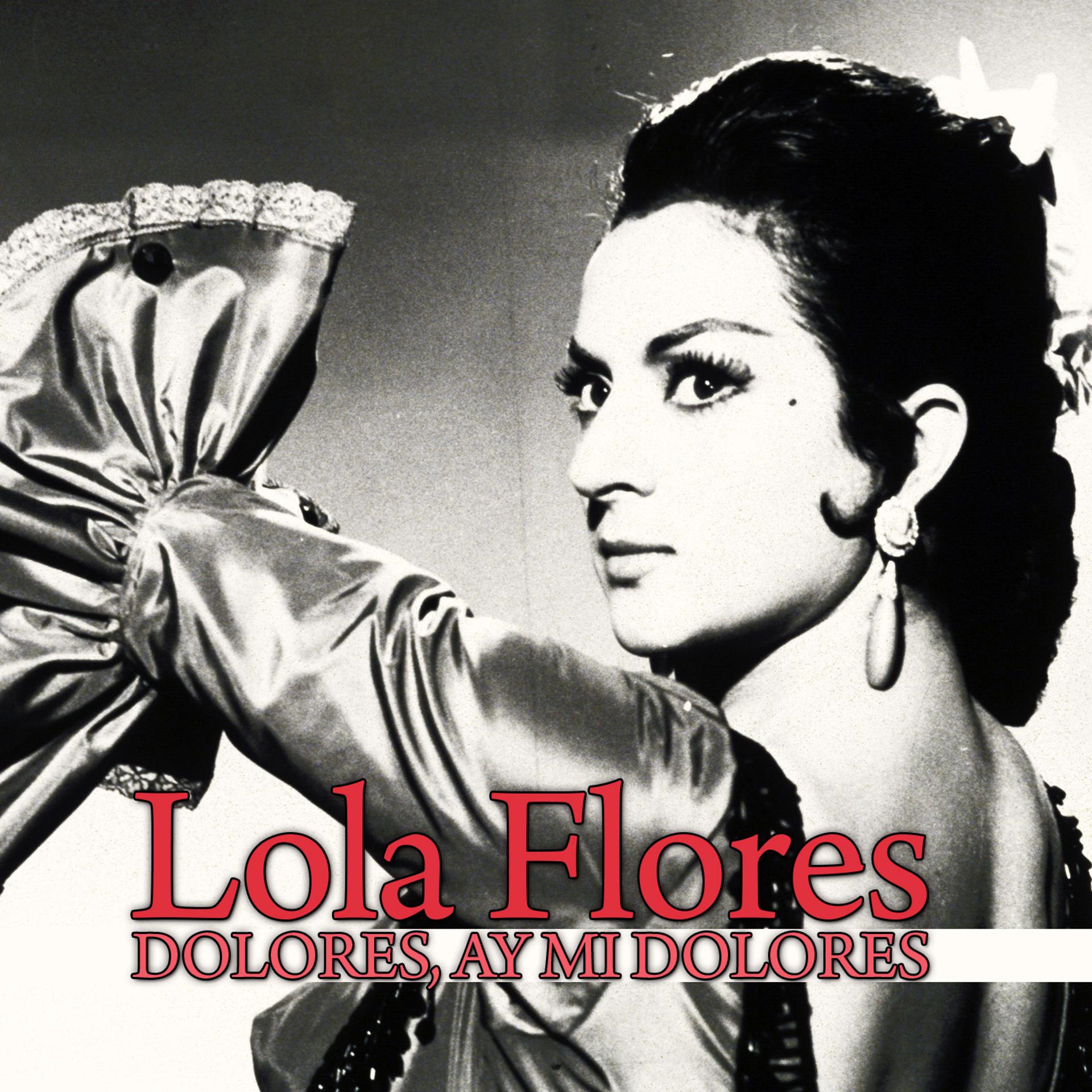Постер альбома Dolores, Ay Mi Dolores