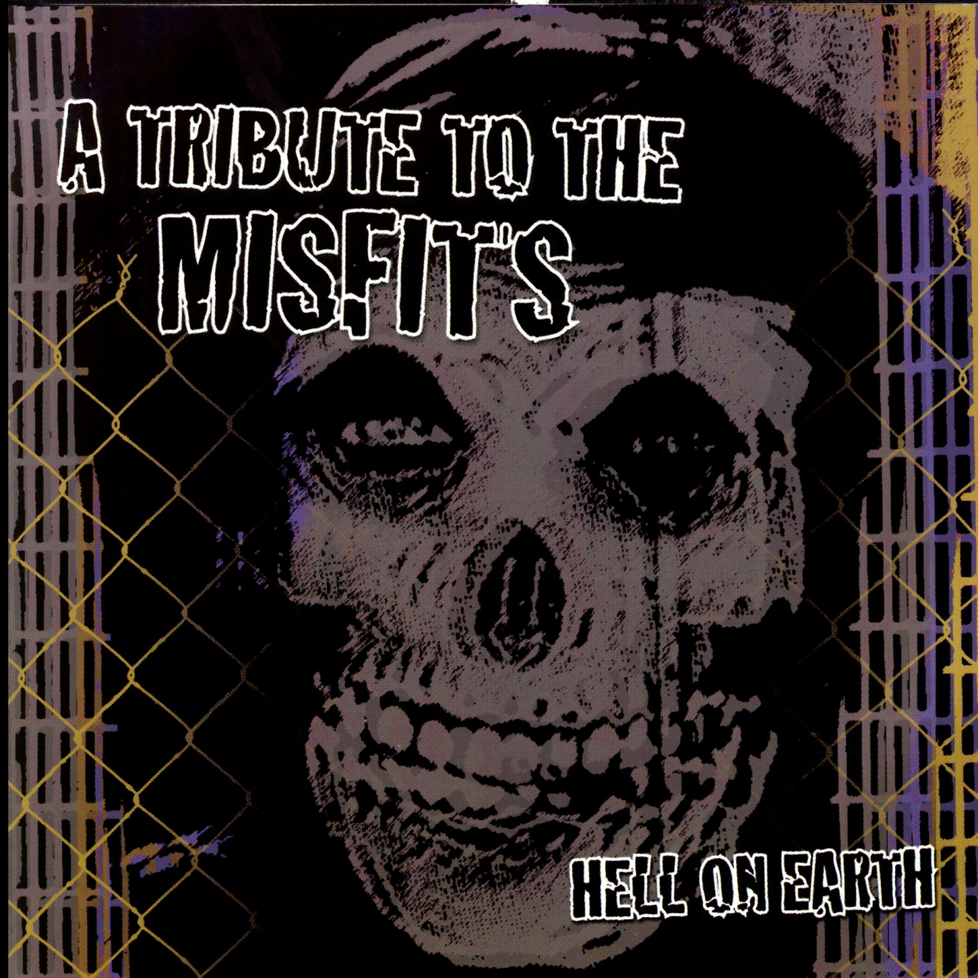 Постер альбома Hell On Earth: A Tribute To The Misfits
