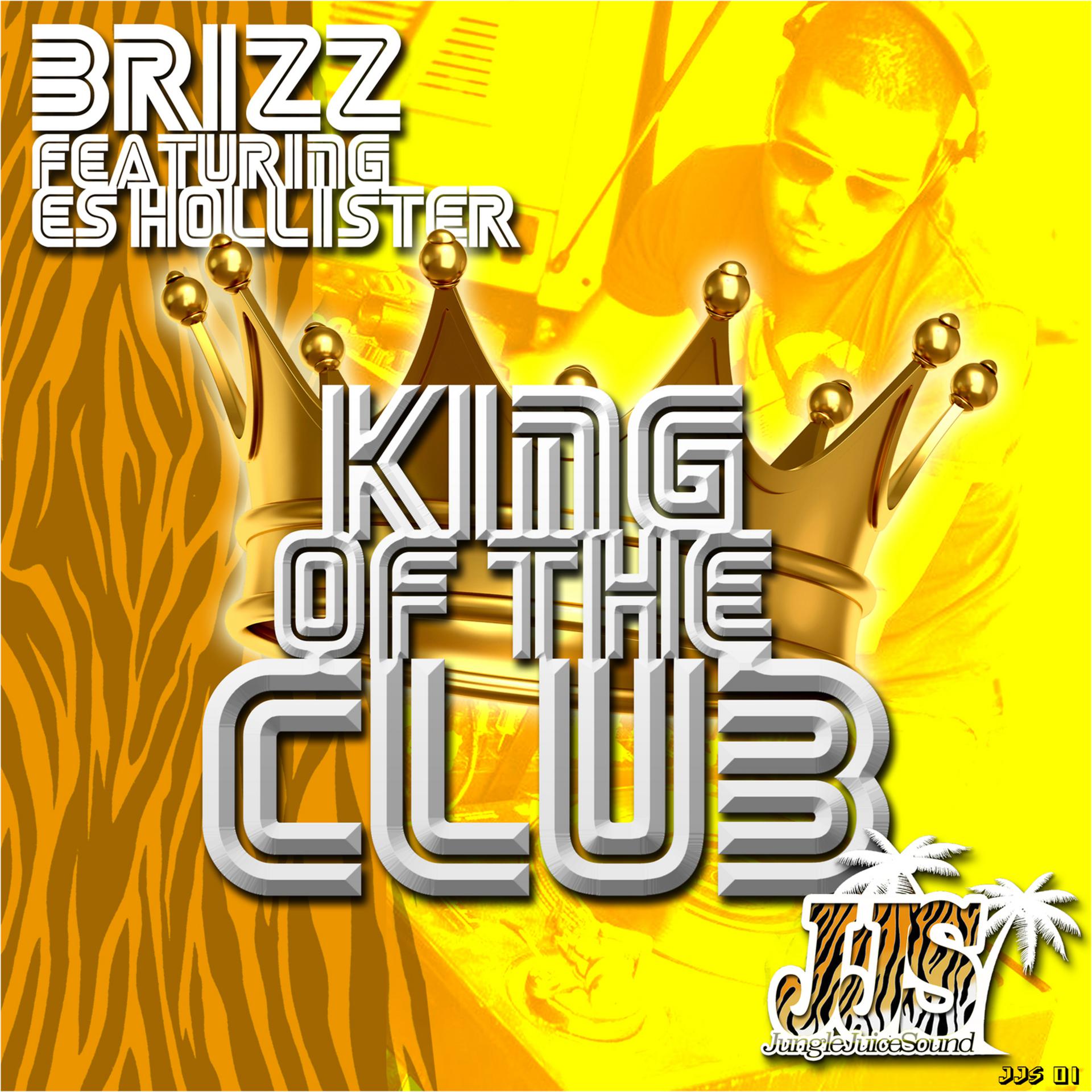 Постер альбома King of the Club - Single