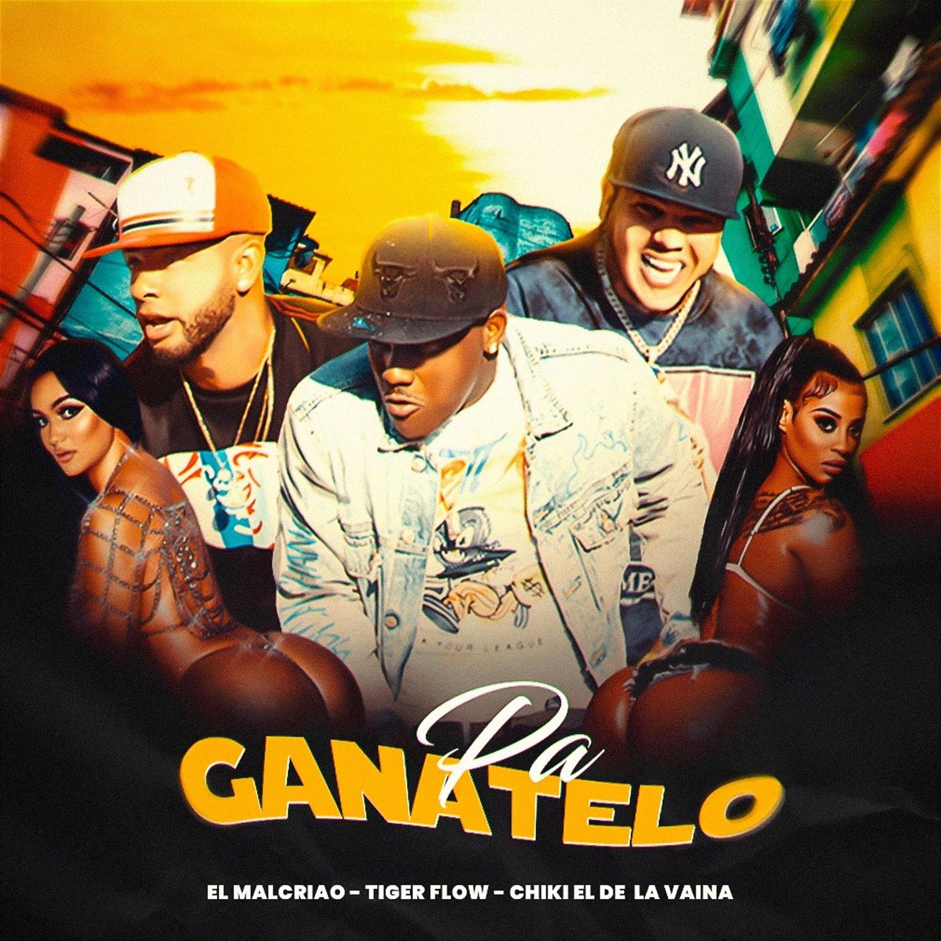 Постер альбома Pa Ganatelo (feat. El Malcriao & Chiki El De La Vaina)