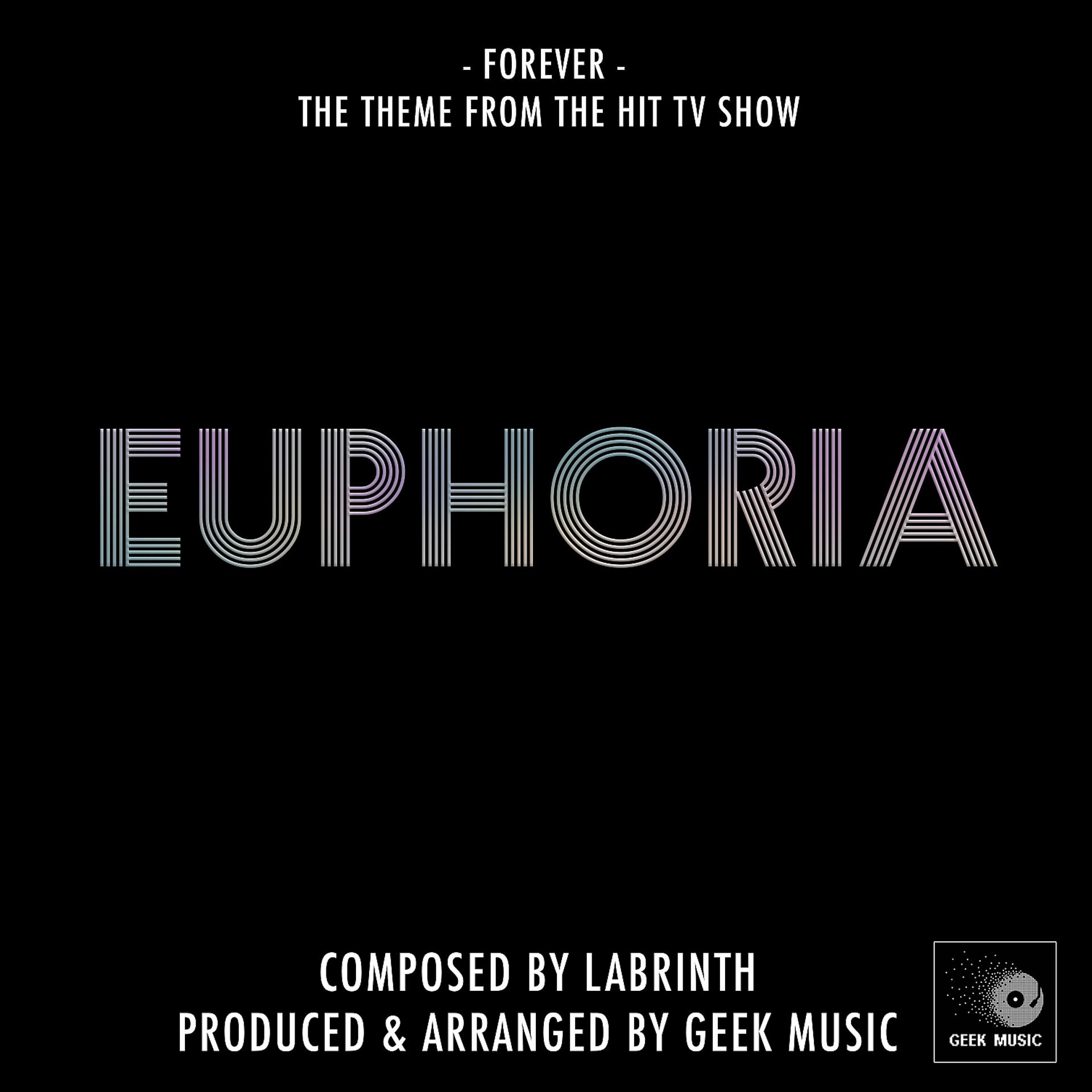 Постер альбома Forever (From "Euphoria")