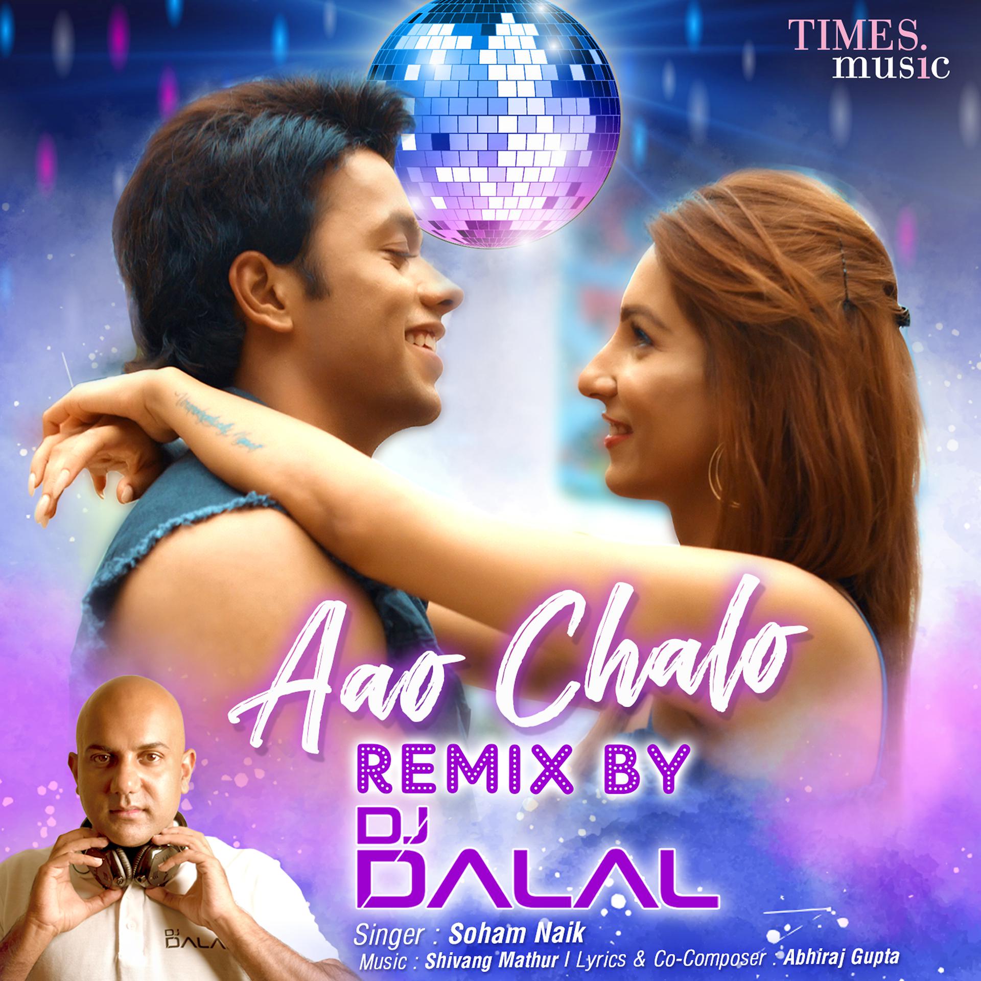 Постер альбома Aao Chalo (Remix) - Single