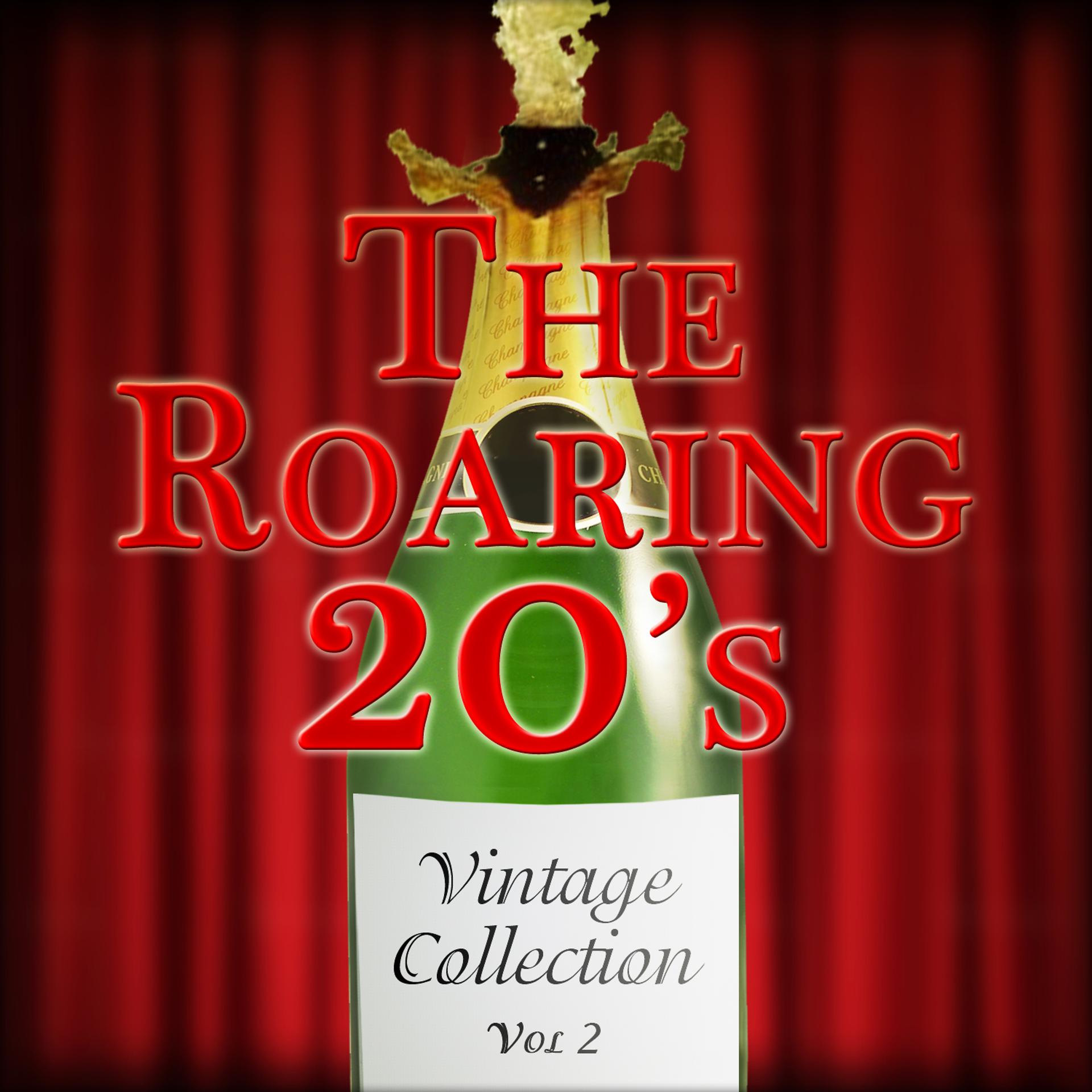 Постер альбома The Roaring 20's - Vintage Series, Vol. 2