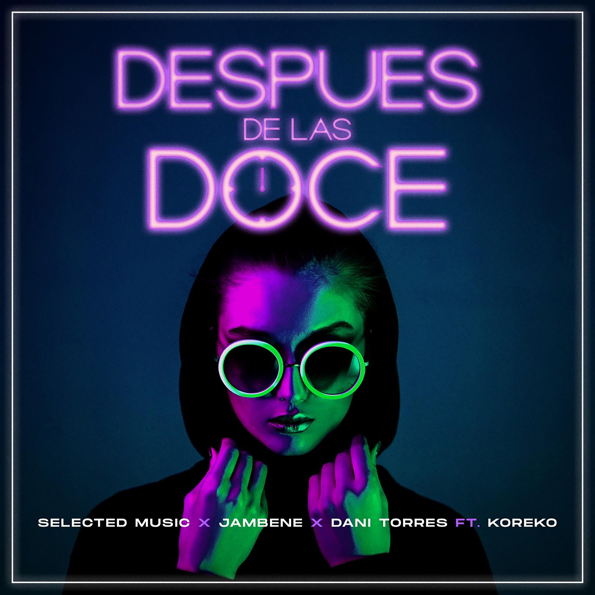 Постер альбома Despúes de las Doce