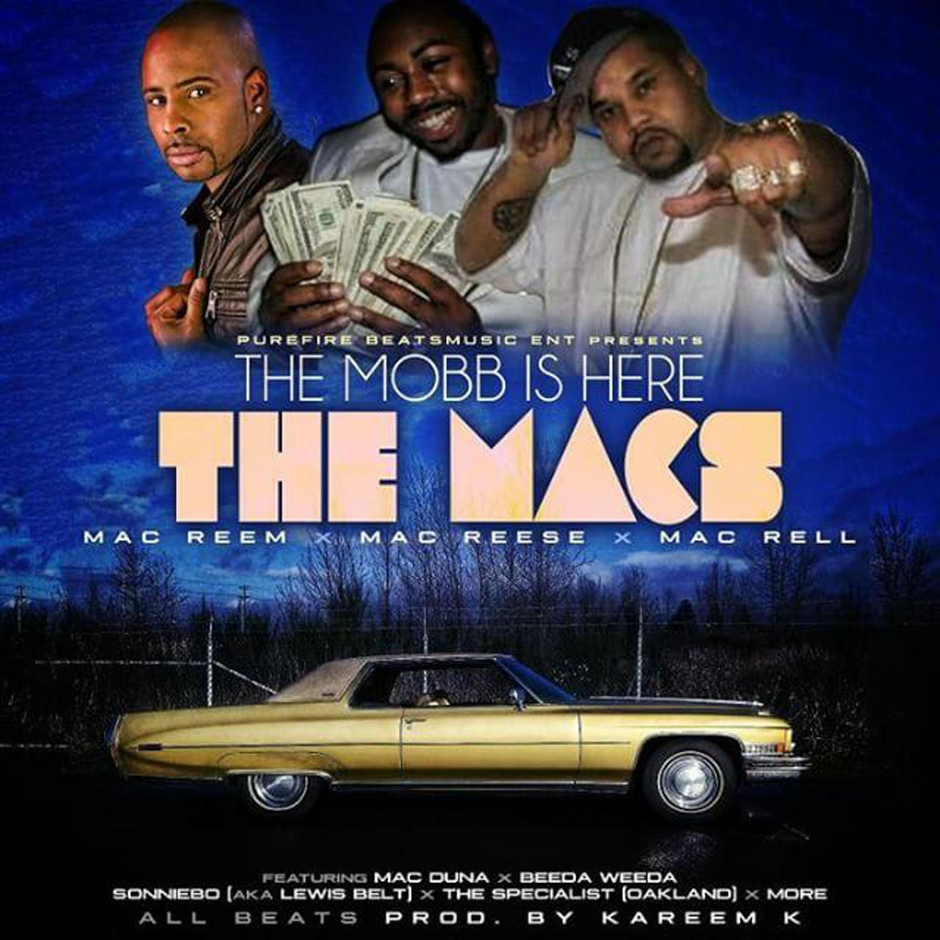 Постер альбома The Mobb is Here: The Macs