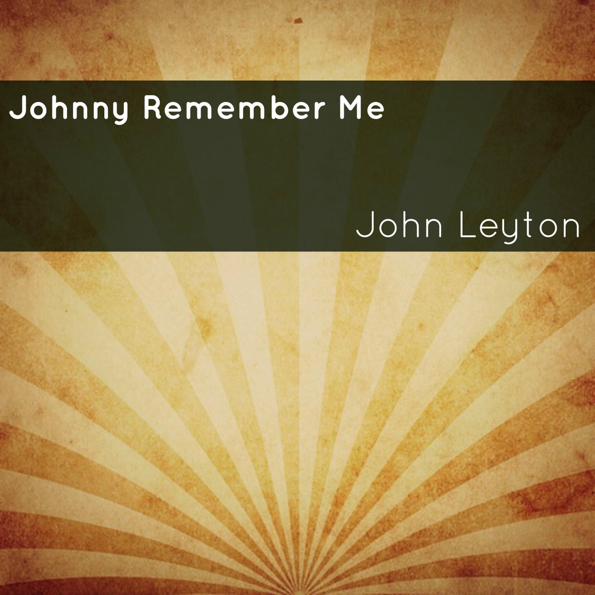Постер альбома Johnny Remember Me