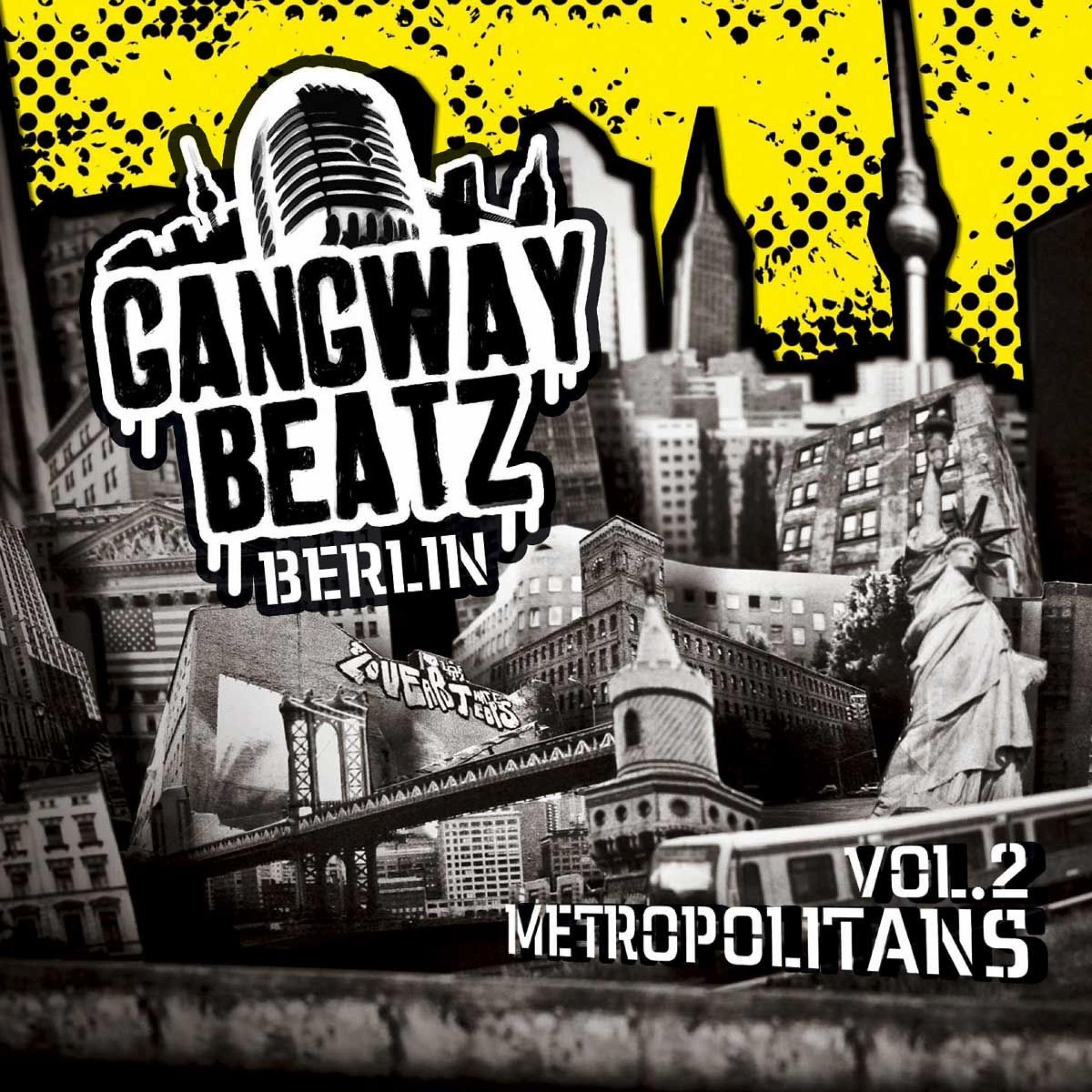 Постер альбома Gangway Beatz Berlin Vol. 2 - Metropolitans