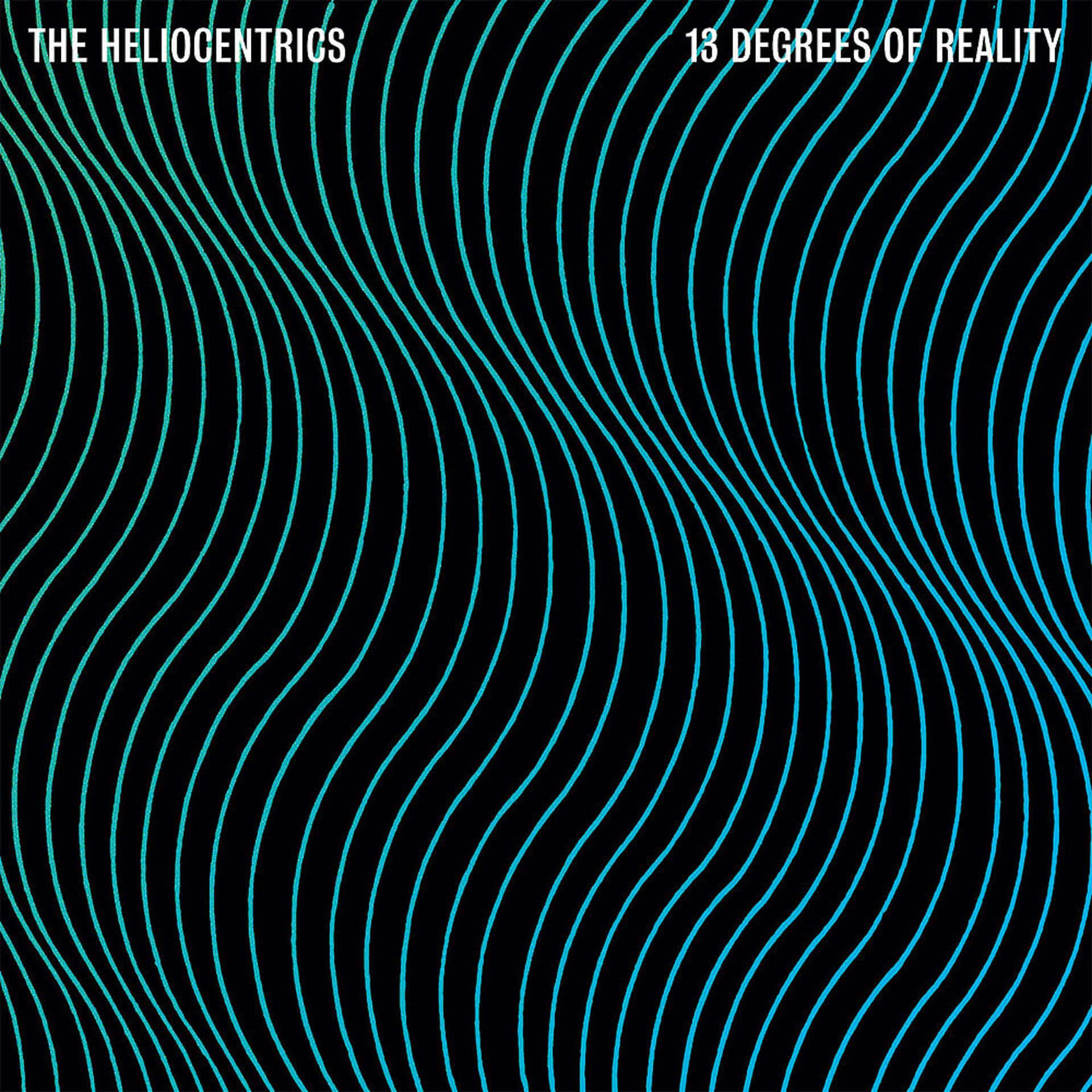 Постер альбома 13 Degrees of Reality