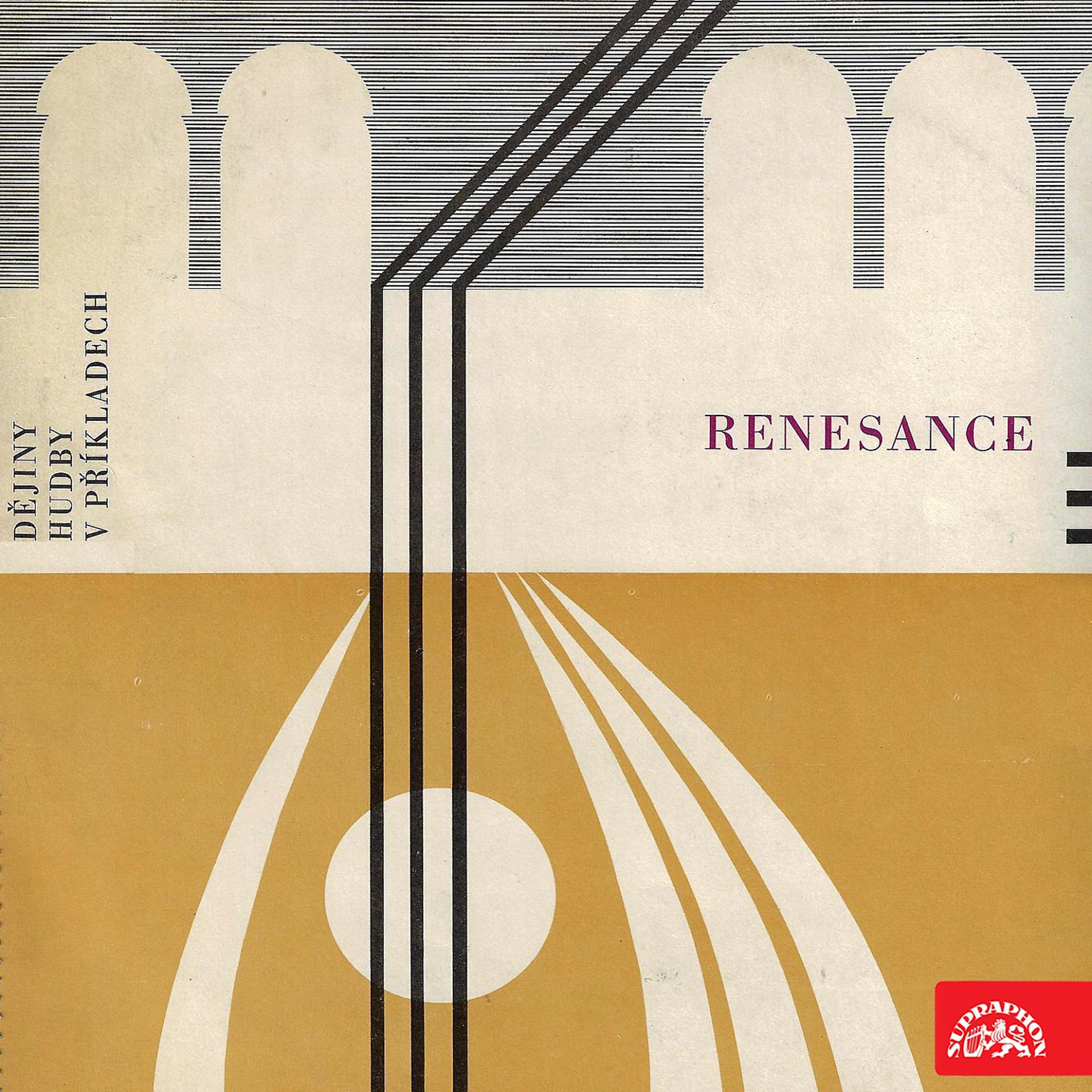 Постер альбома Dějiny hudby v příkladech. Renesance