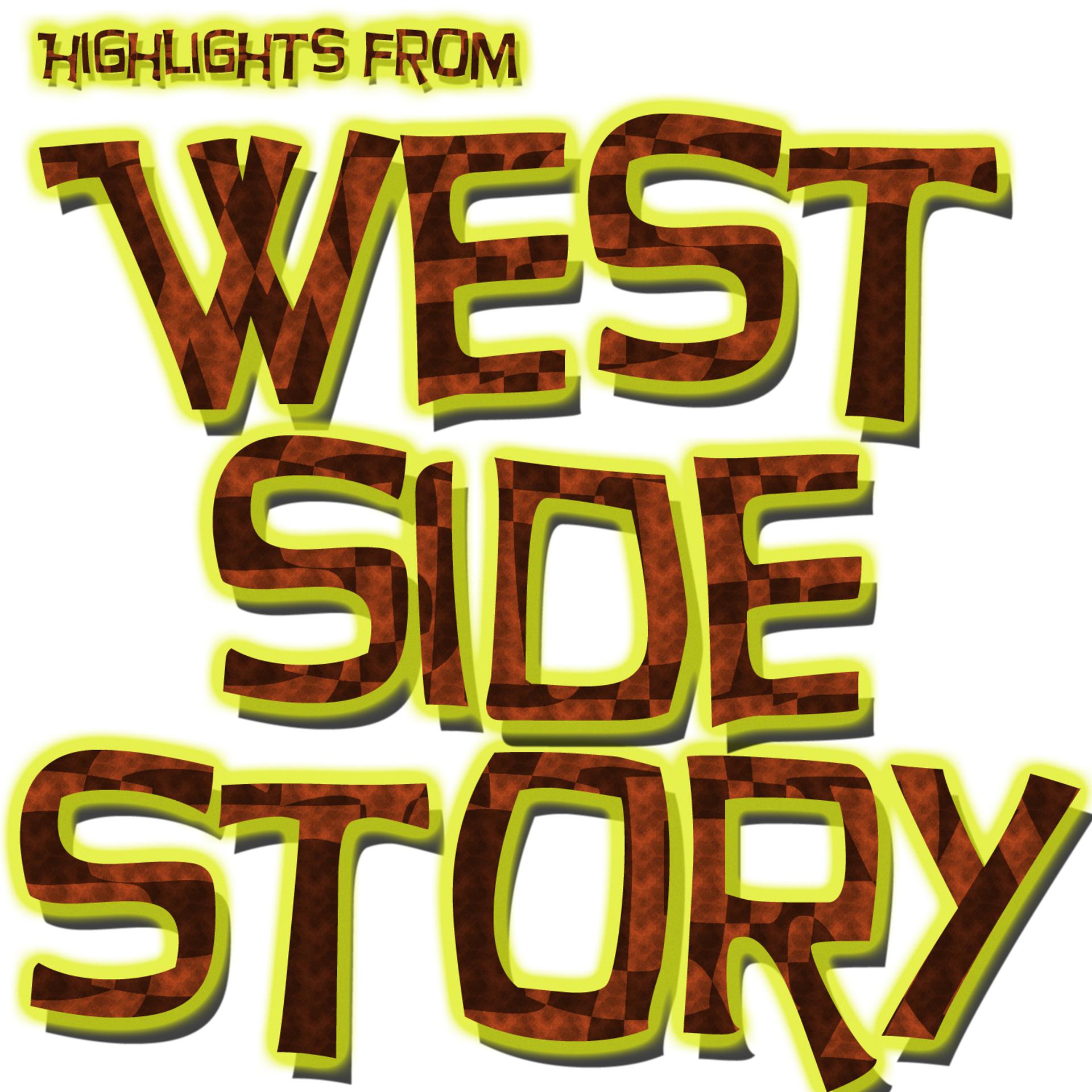 Постер альбома Highlights from West Side Story