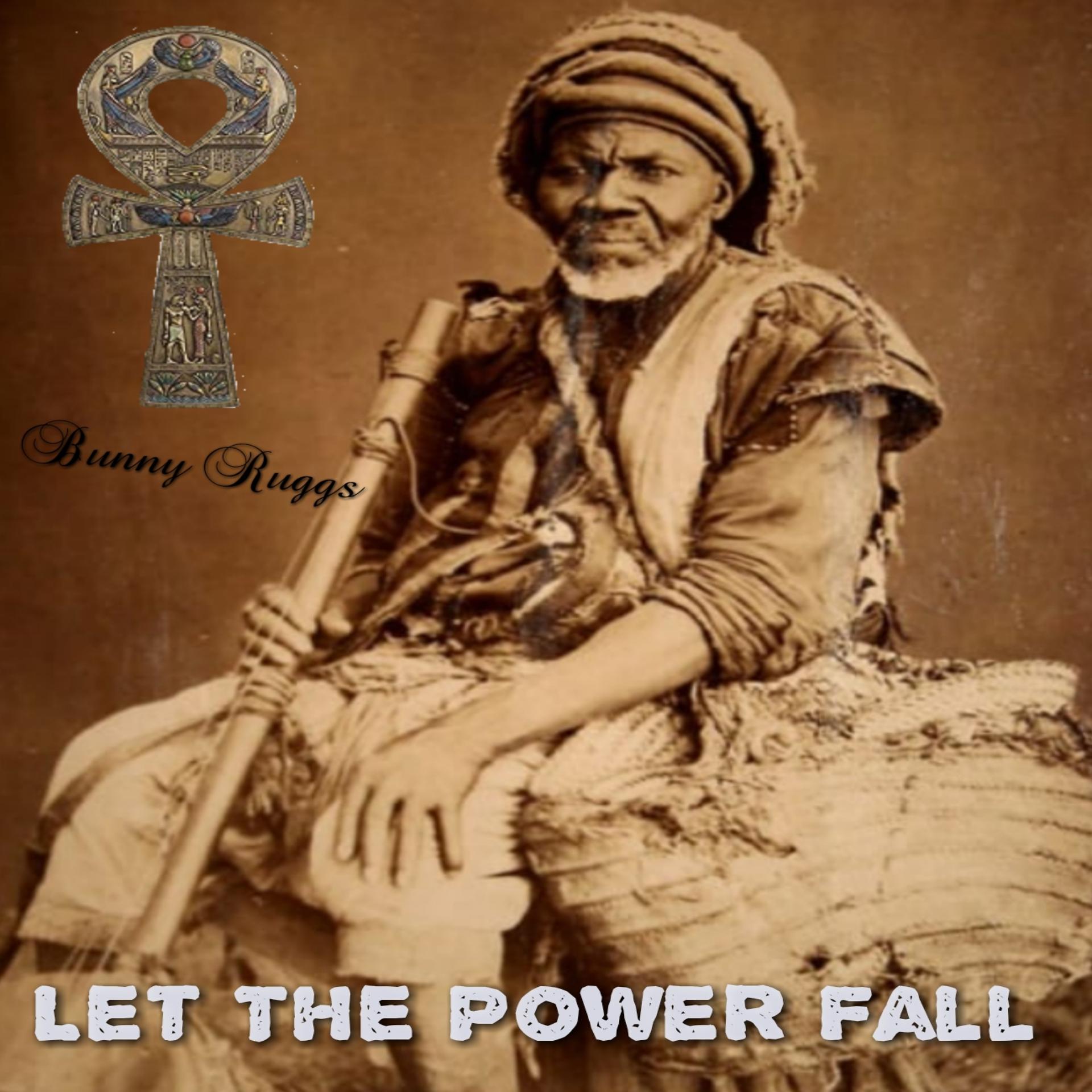 Постер альбома Let the Power Fall