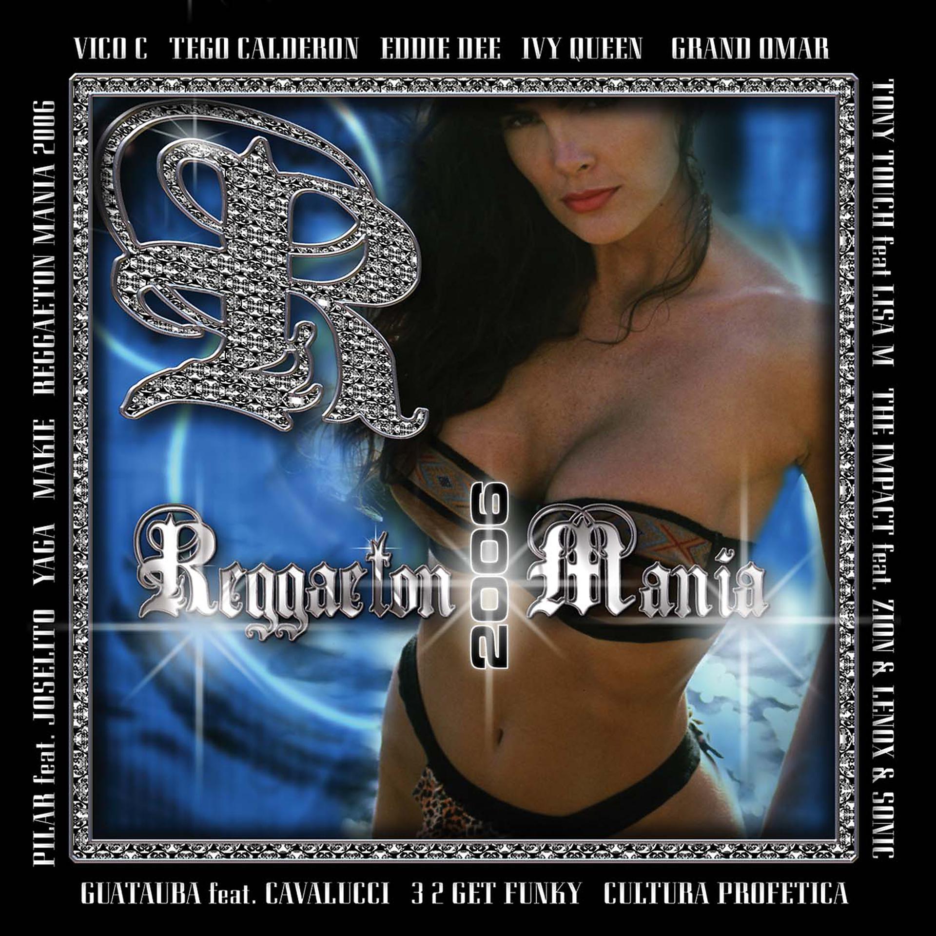 Постер альбома Reggaeton Mania 2006
