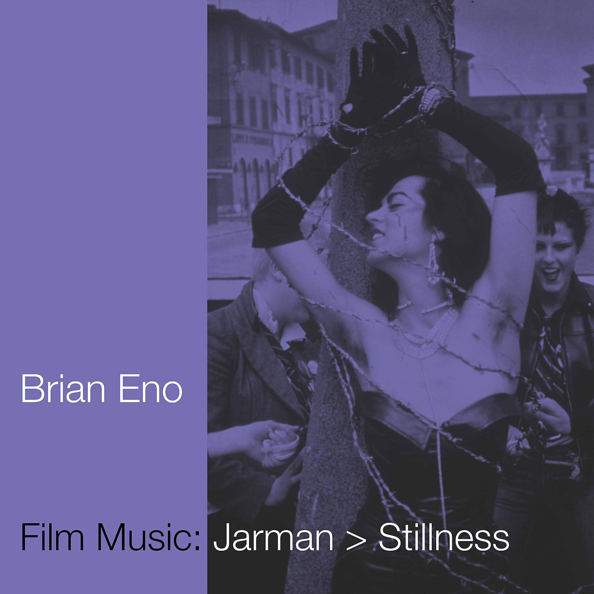 Постер альбома Film Music: Jarman > Stillness